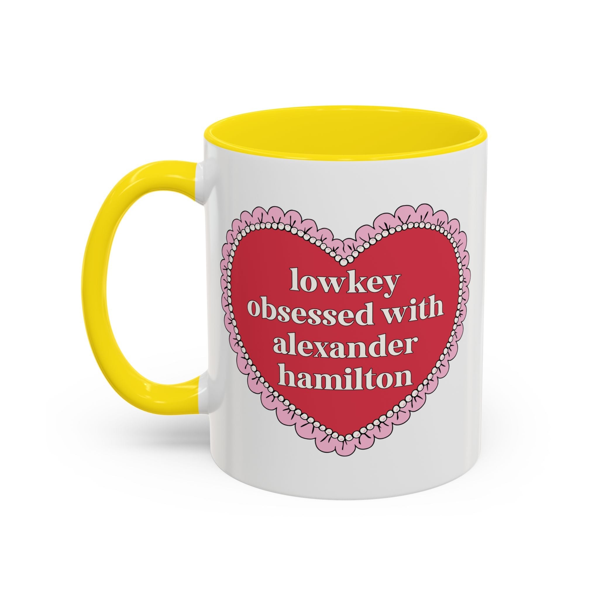 Lowkey Obsessed with Alexander Hamilton Coffee Mug