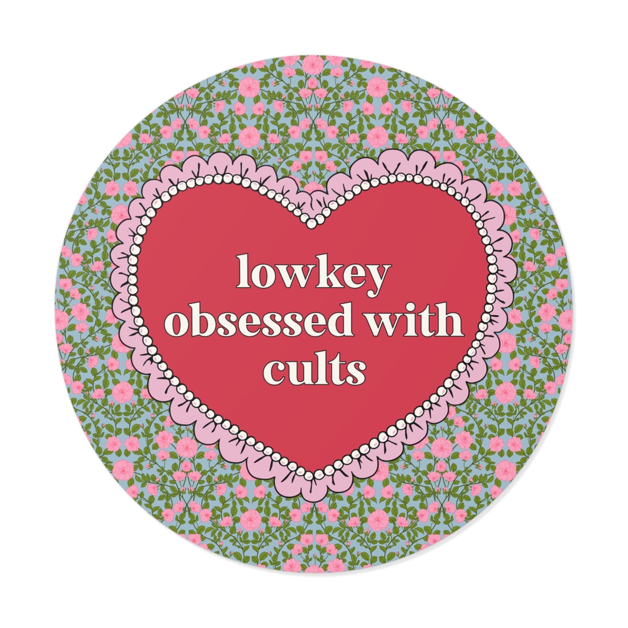 Lowkey Obsessed with Cults Sticker - Opal and June