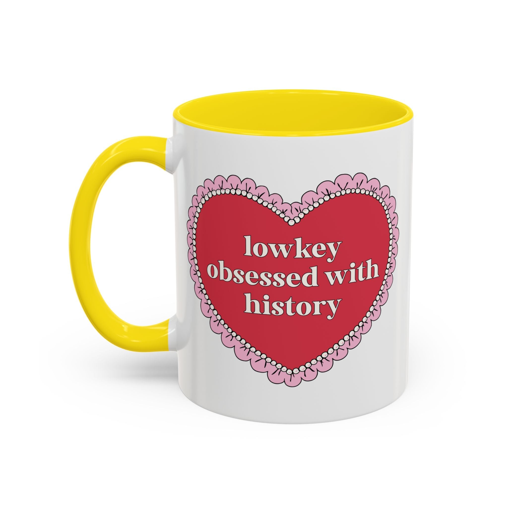 Lowkey Obsessed with History Coffee Mug: History Teacher 11 Oz Coffee Mug, Teacher Appreciation Gift for History Professor or History Major - Opal and June