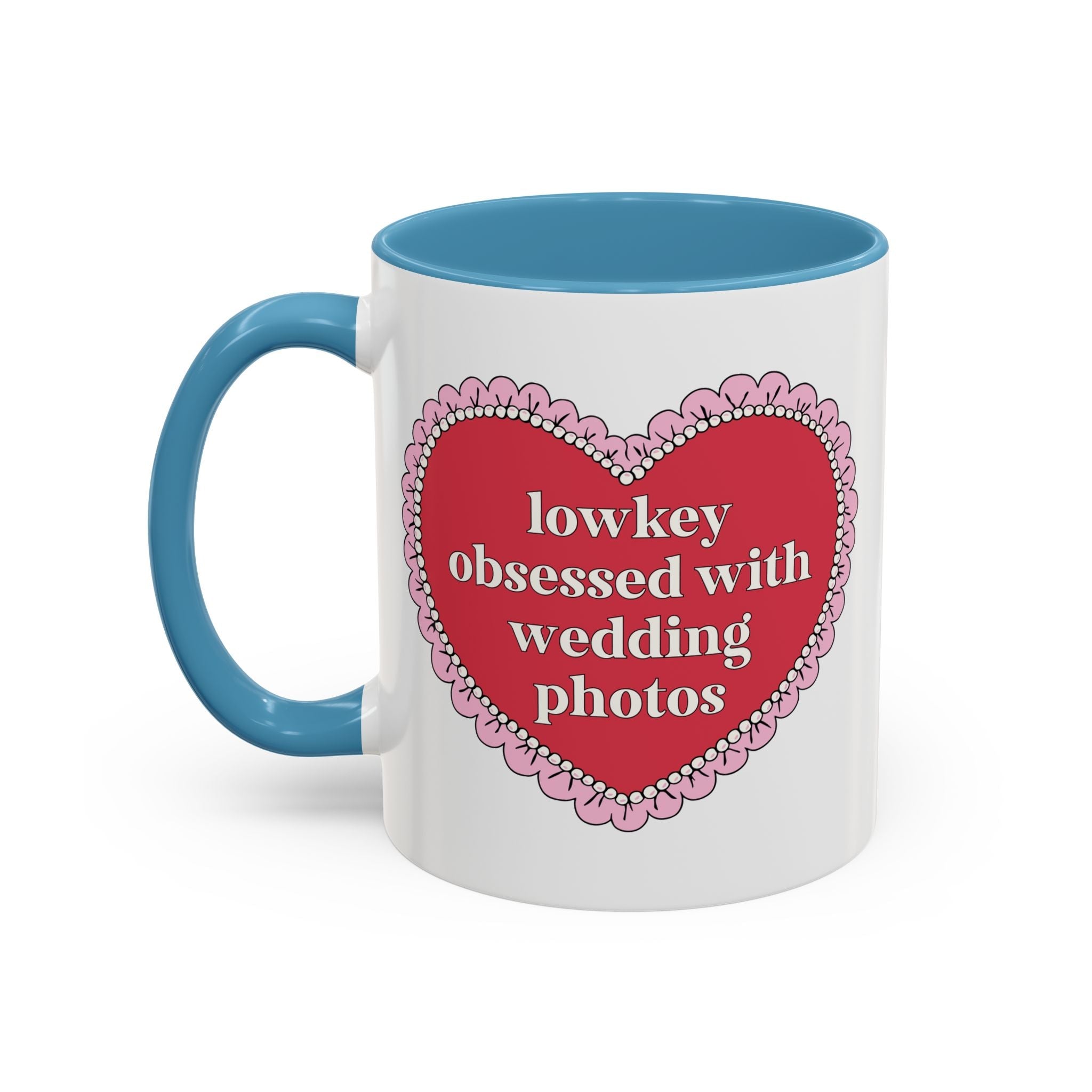 Lowkey Obsessed with Wedding Photos Coffee Mug: Wedding Photographer 11 Oz Coffee Mug, Gift for Photography Major - Opal and June
