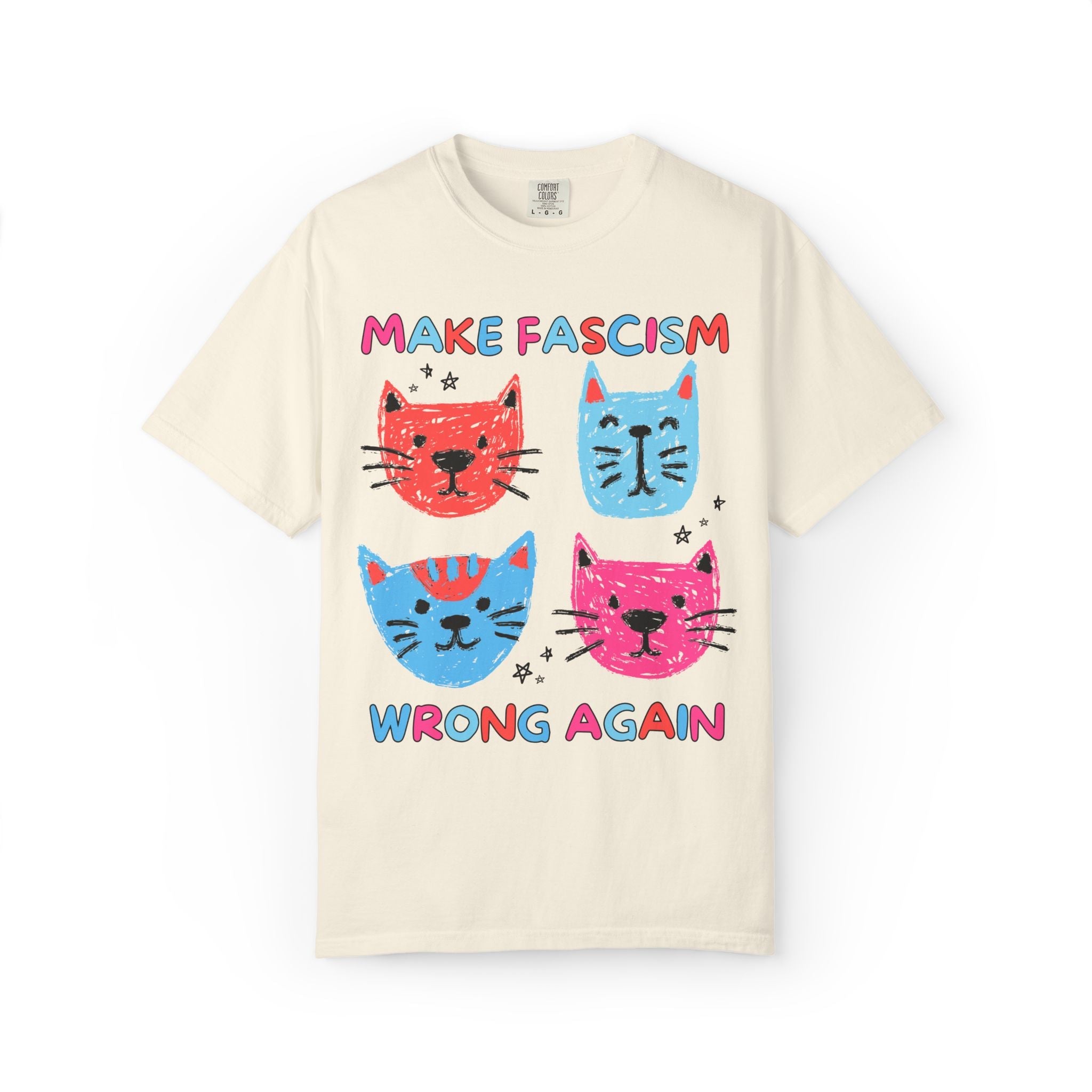 Make Fascism Wrong Again Cat Tee - Opal and June