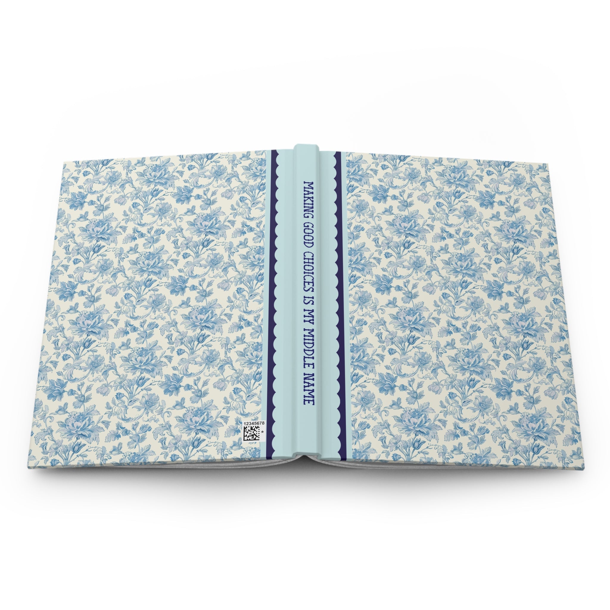 Making Good Choice is My Middle Name: Funny Saying Journal with Lined Pages, Cute Vintage Aesthetic Hardcover Notebook with Toile Pattern - Opal and June