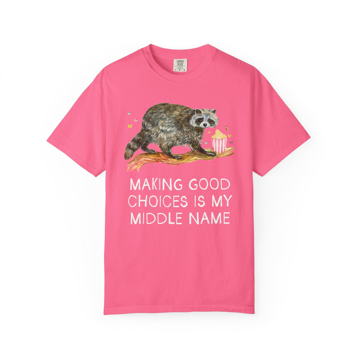 Making Good Choices is My Middle Name - Opal and June