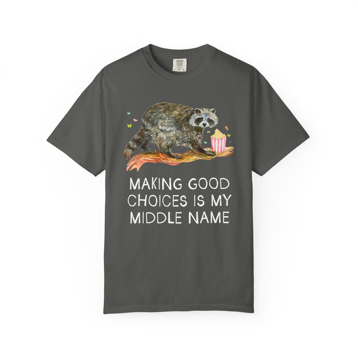 Making Good Choices is My Middle Name - Opal and June