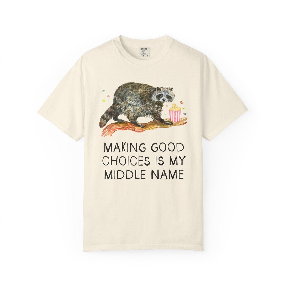 Making Good Choices is My Middle Name - Opal and June