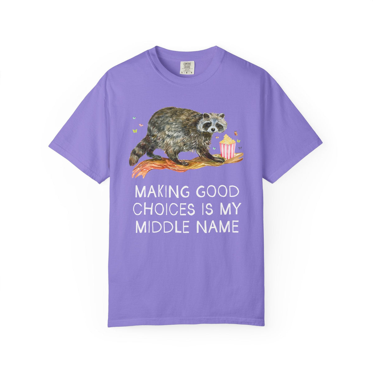 Making Good Choices is My Middle Name - Opal and June