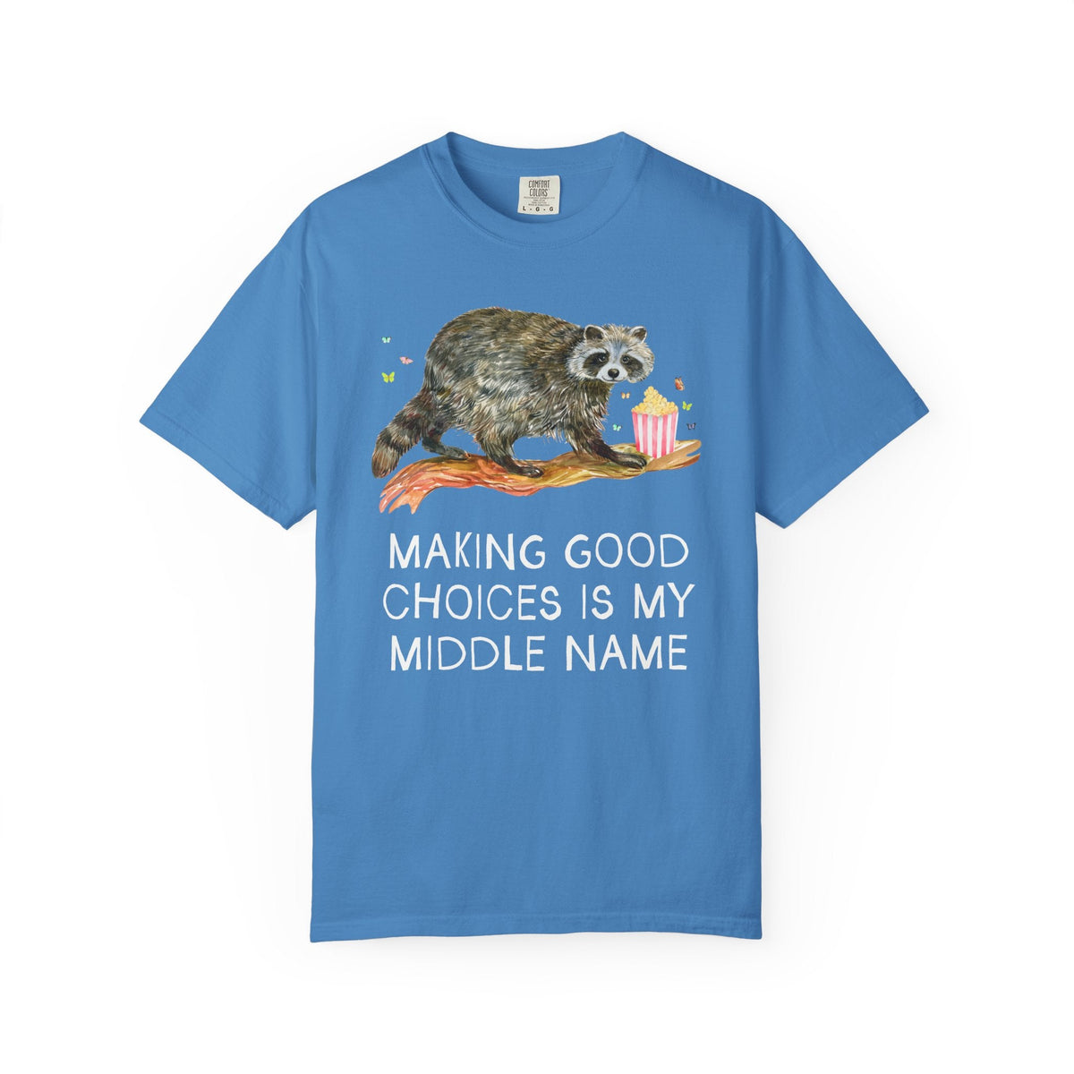Making Good Choices is My Middle Name - Opal and June