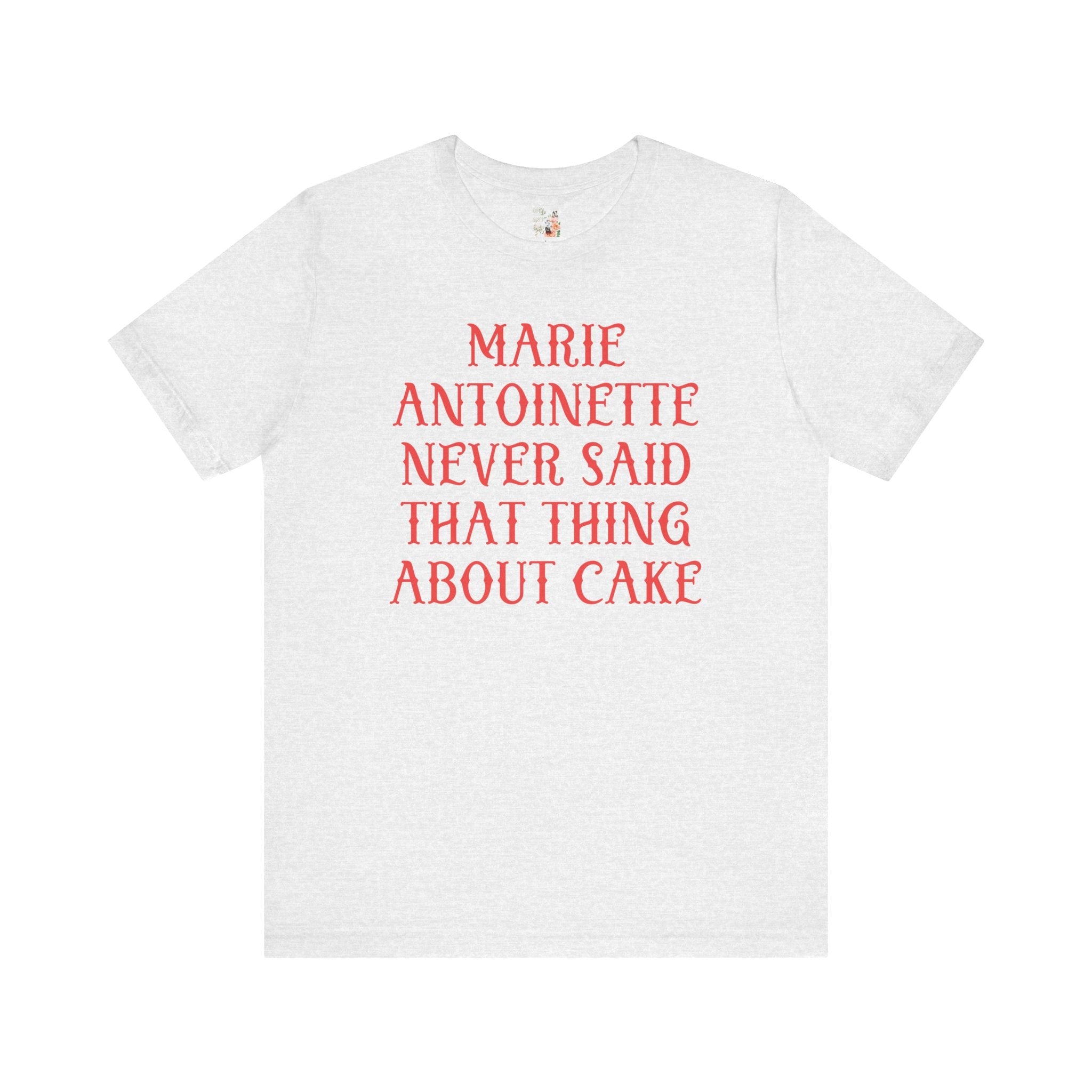 Marie Antoinette French History T-Shirt - Opal and June