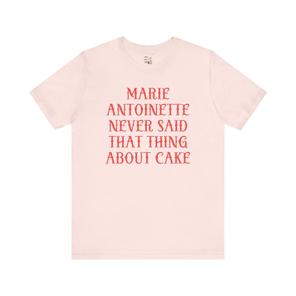 Marie Antoinette French History T-Shirt - Opal and June