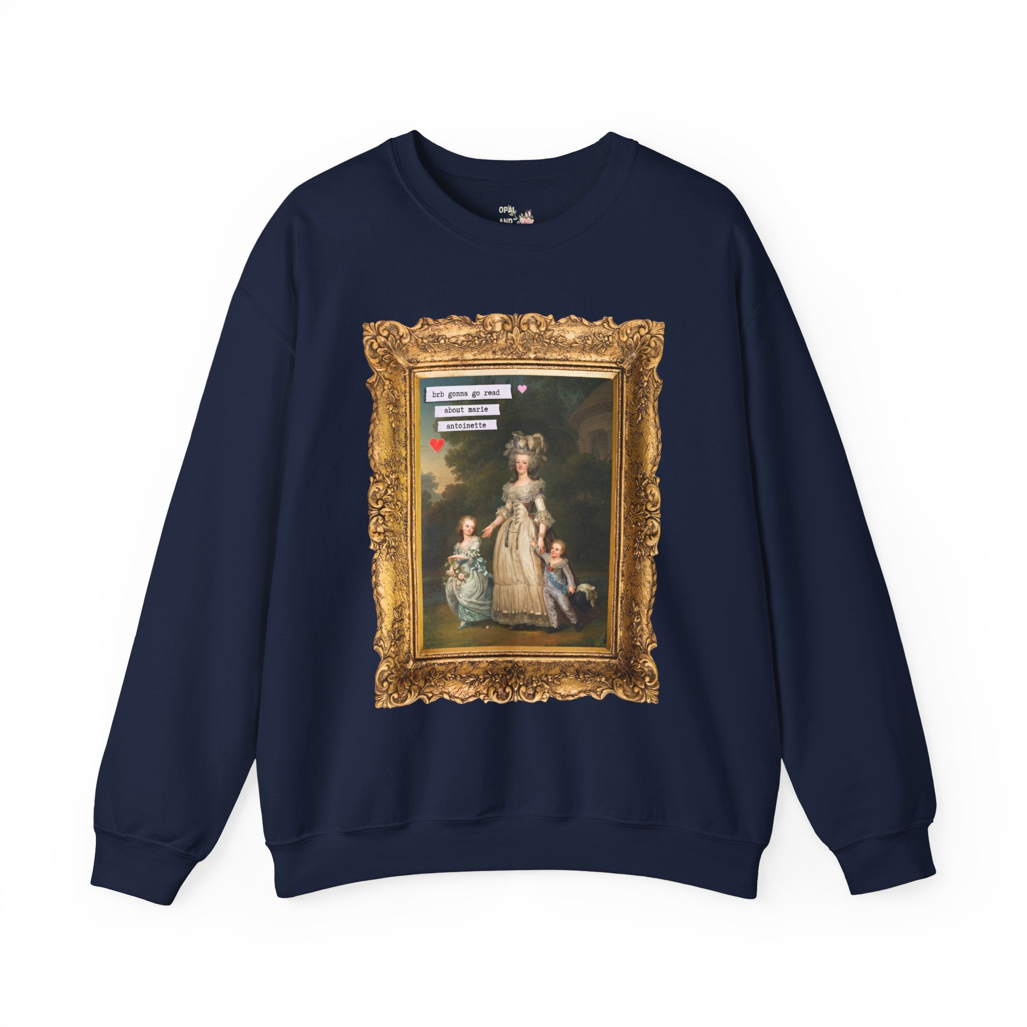 Marie Antoinette Sweatshirt, Historian Who Loves Reading, Book Lover Gift Idea, Famous Paintings, Art History Gift, French History Professor - Opal and June
