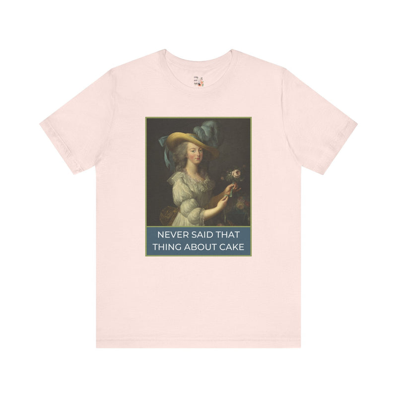 Marie Antoinette T-Shirt: Let Them Eat Cake - Opal and June