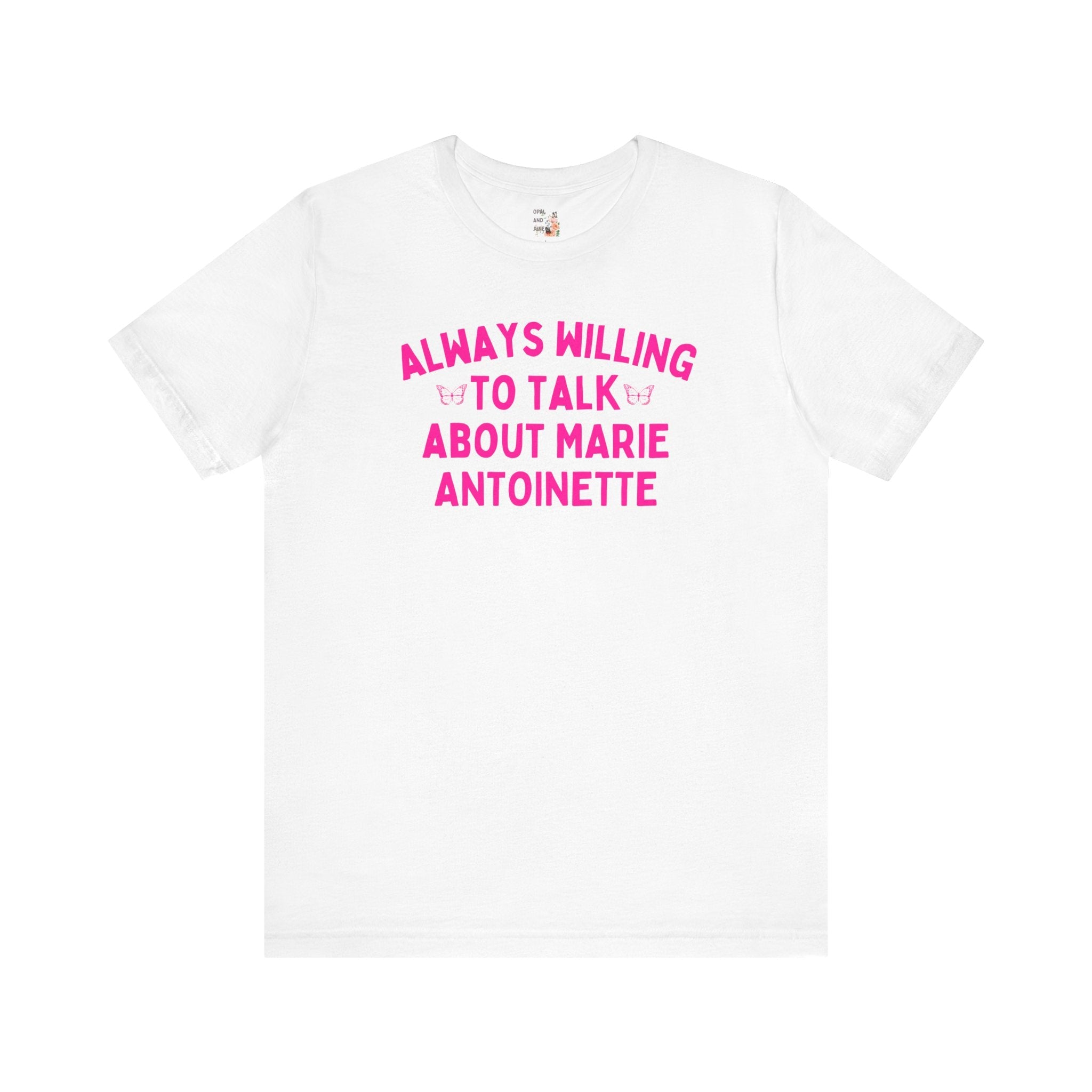 Marie Antoinette Tee for History Teacher - Opal and June
