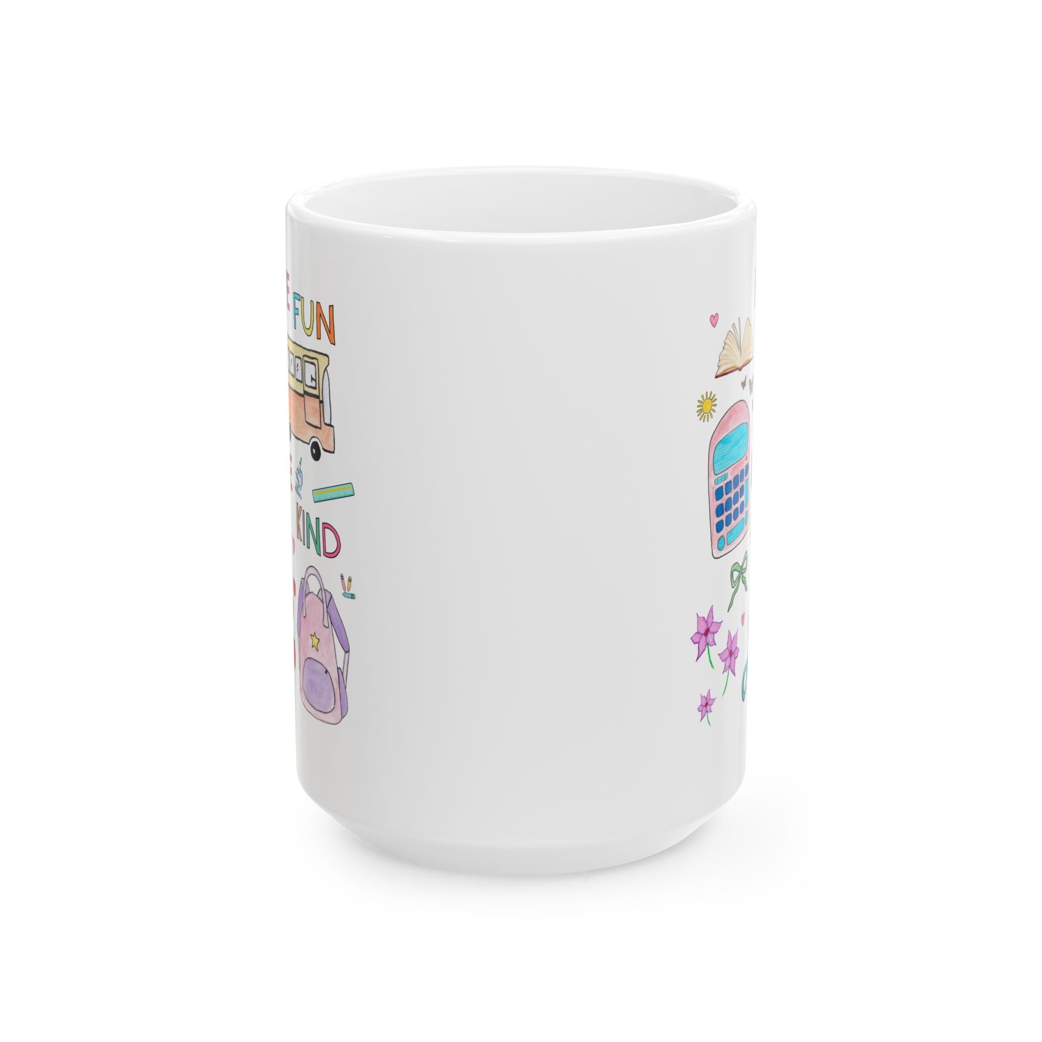 Matching School Teacher 15 Oz Mug for New School Year: Have Fun and Be Kind, Kitschy 90s Style Paraprofessional Teaching Assistant Mug - Opal and June