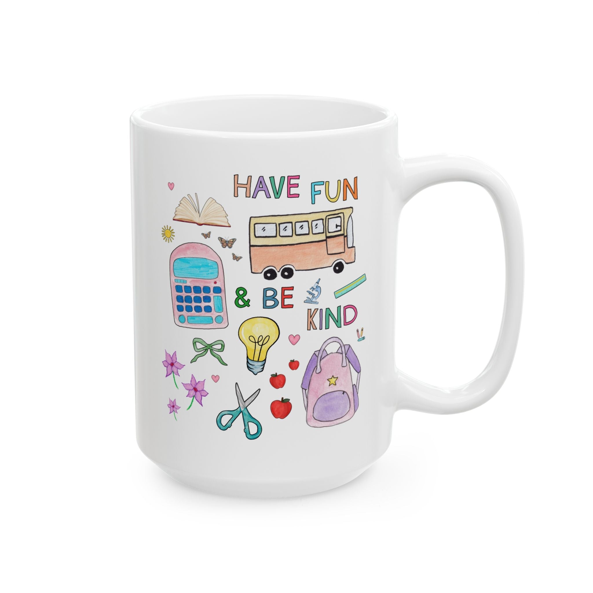 Matching School Teacher 15 Oz Mug for New School Year: Have Fun and Be Kind, Kitschy 90s Style Paraprofessional Teaching Assistant Mug - Opal and June