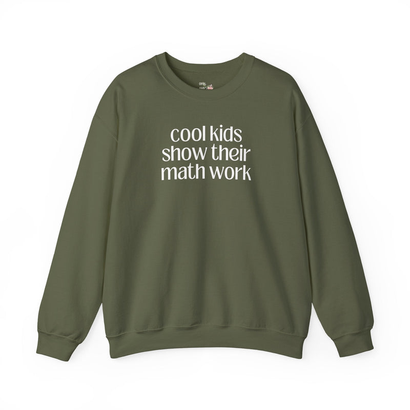 Math Teacher Sweatshirt for High School Math Teacher, Funny Saying Middle School or Elementary School Math Teacher, Algebra Teacher Crewneck - Opal and June