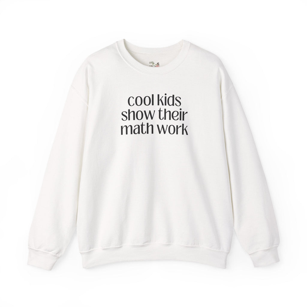 Math Teacher Sweatshirt for High School Math Teacher, Funny Saying Middle School or Elementary School Math Teacher, Algebra Teacher Crewneck - Opal and June