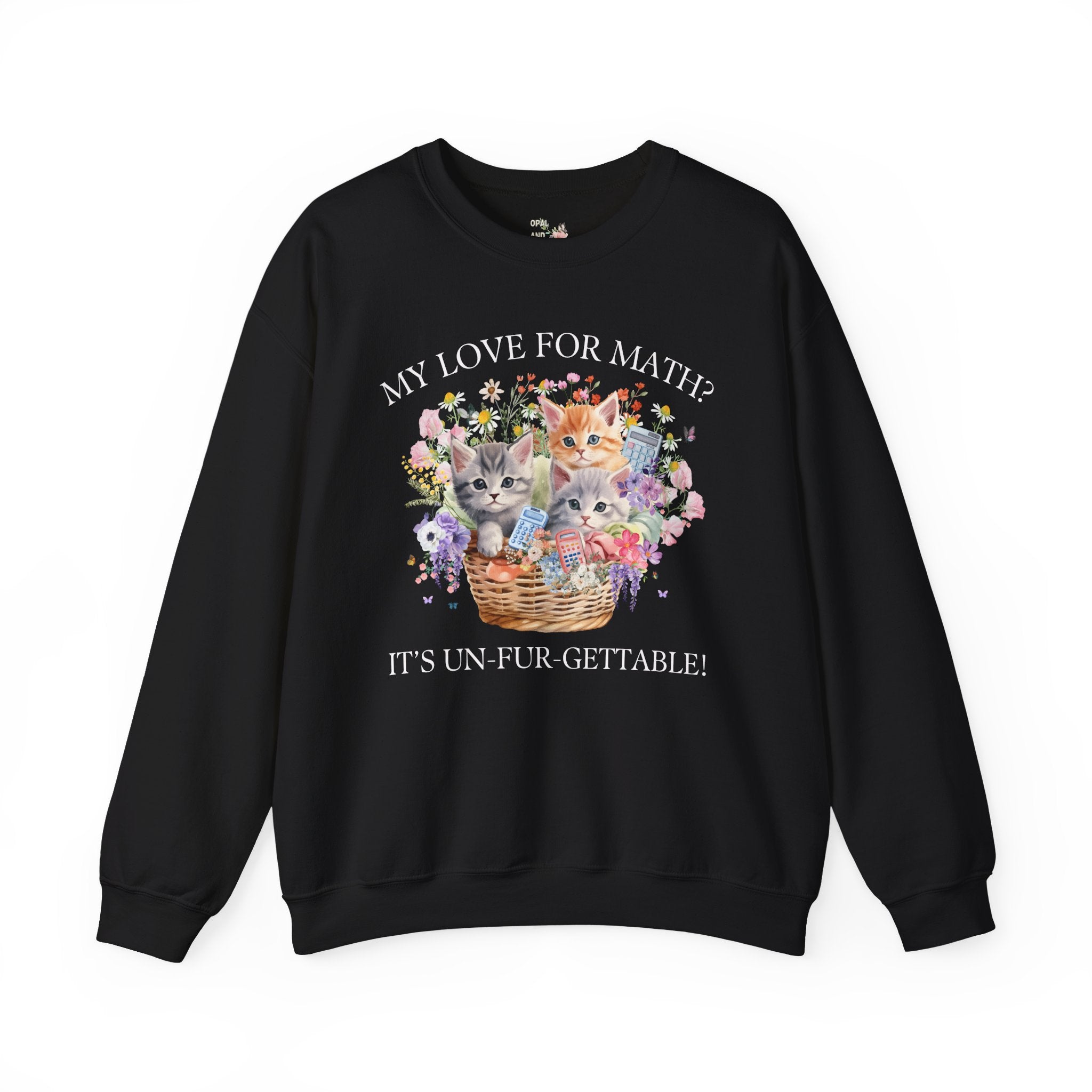 Math Teacher Sweatshirt, Middle School Teacher Cat Mom or Cat Dad Who Loves Math and Flowers, Funny Saying Crewneck, Teacher Appreciation - Opal and June