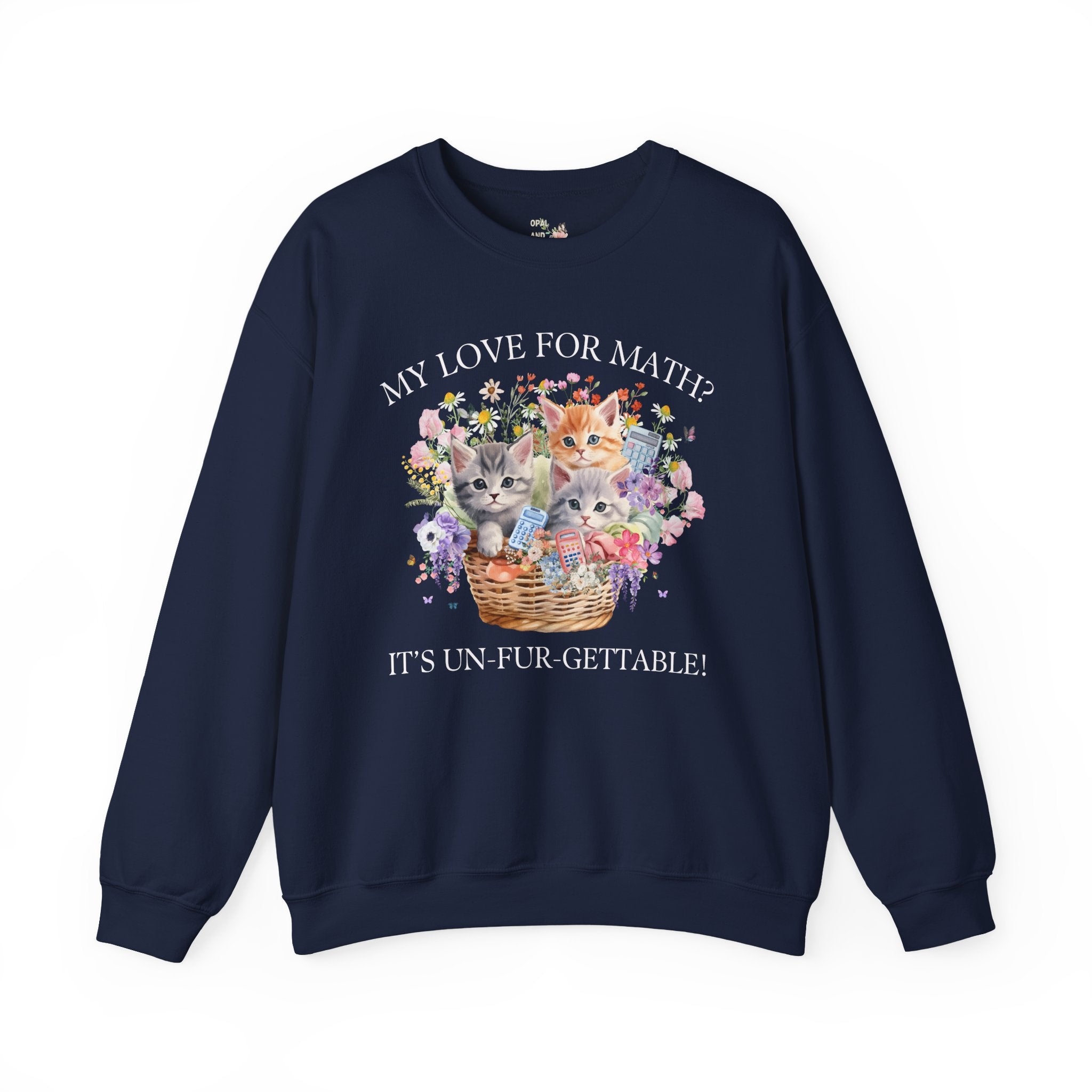 Math Teacher Sweatshirt, Middle School Teacher Cat Mom or Cat Dad Who Loves Math and Flowers, Funny Saying Crewneck, Teacher Appreciation - Opal and June