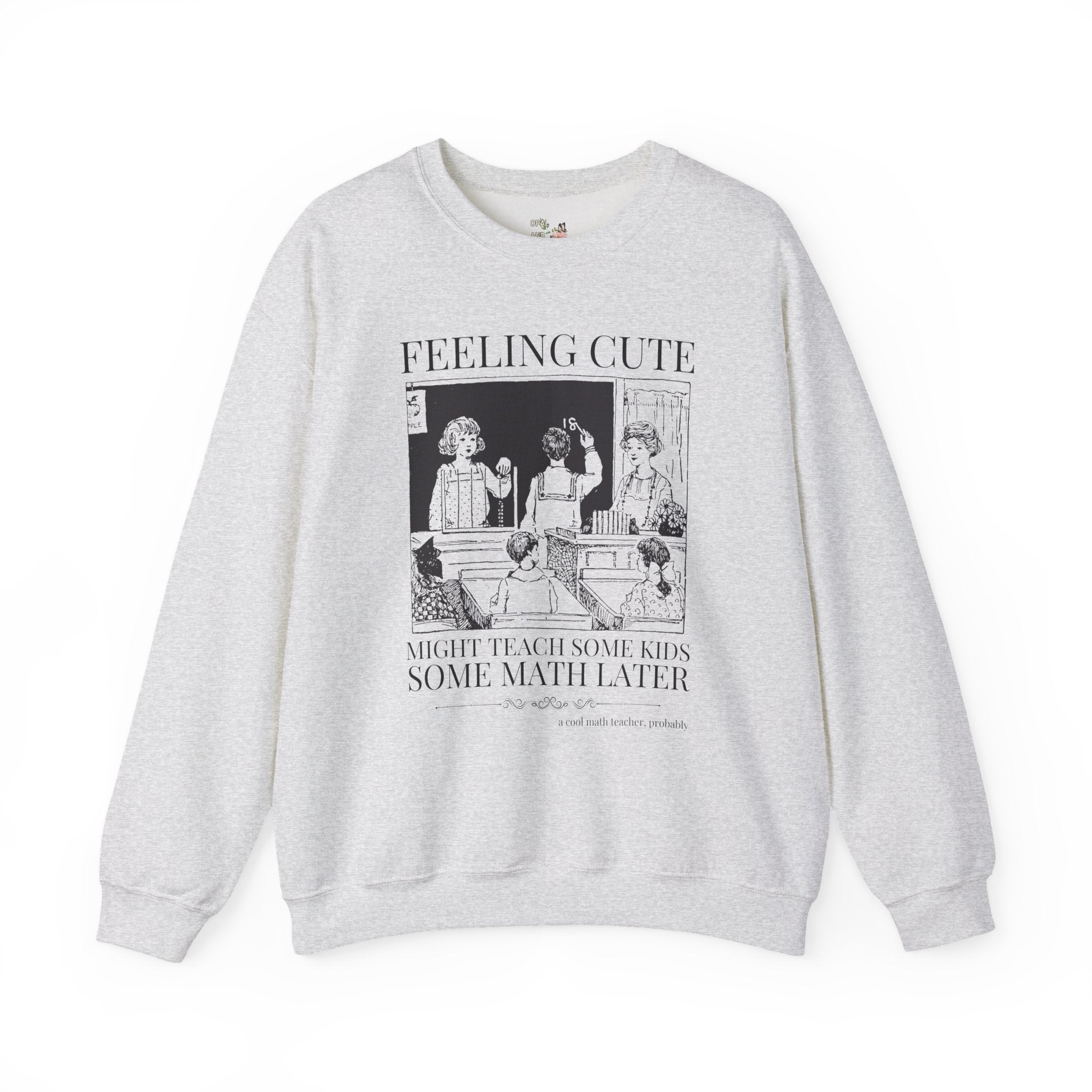 Math Teacher Sweatshirt, Middle School Teacher Who Teaches Math, Funny Saying Vintage Aesthetic Shirt, Math Teaching Major, Third Grade Math - Opal and June