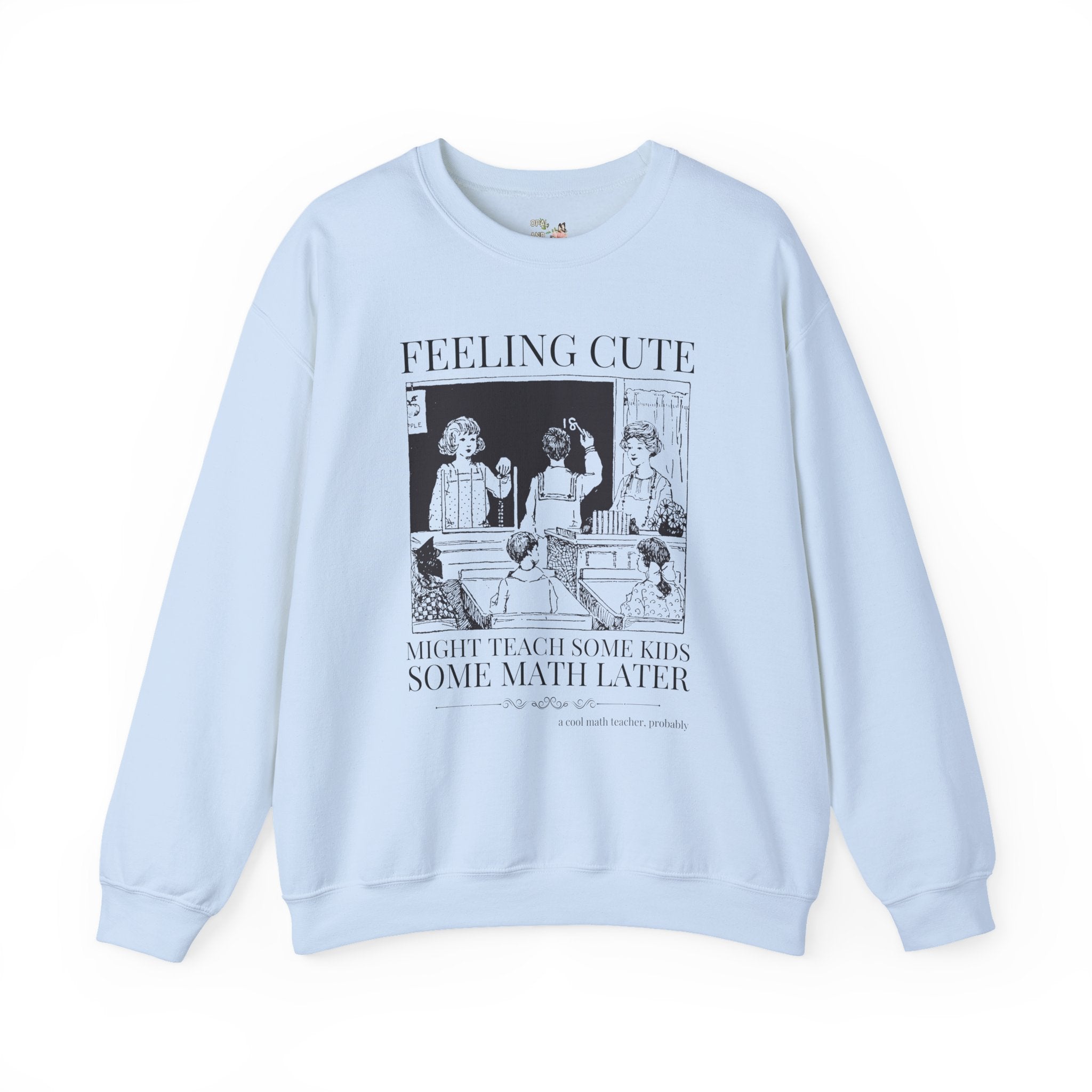 Math Teacher Sweatshirt, Middle School Teacher Who Teaches Math, Funny Saying Vintage Aesthetic Shirt, Math Teaching Major, Third Grade Math - Opal and June