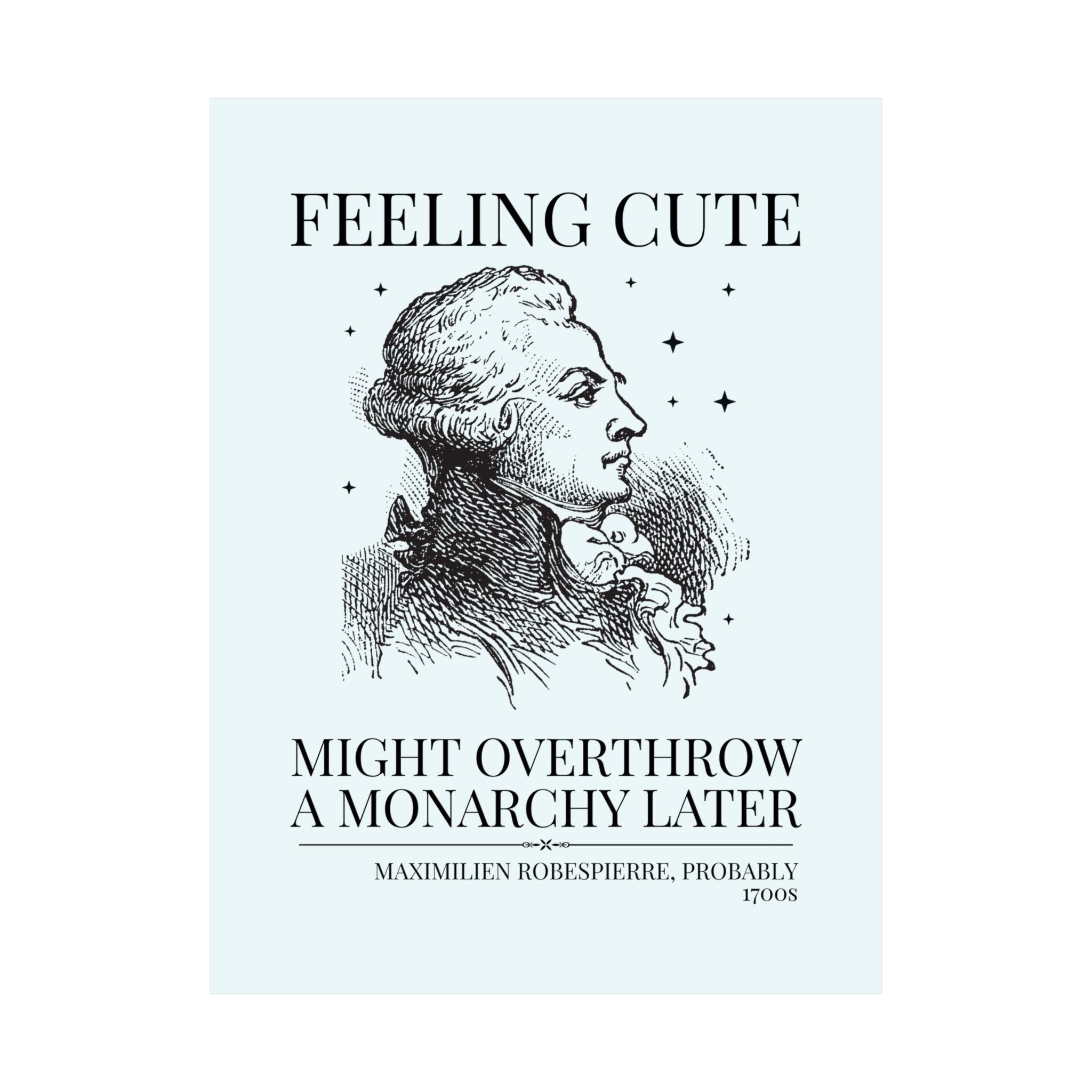 Maximilien Robespierre History Buff Poster Print - Opal and June