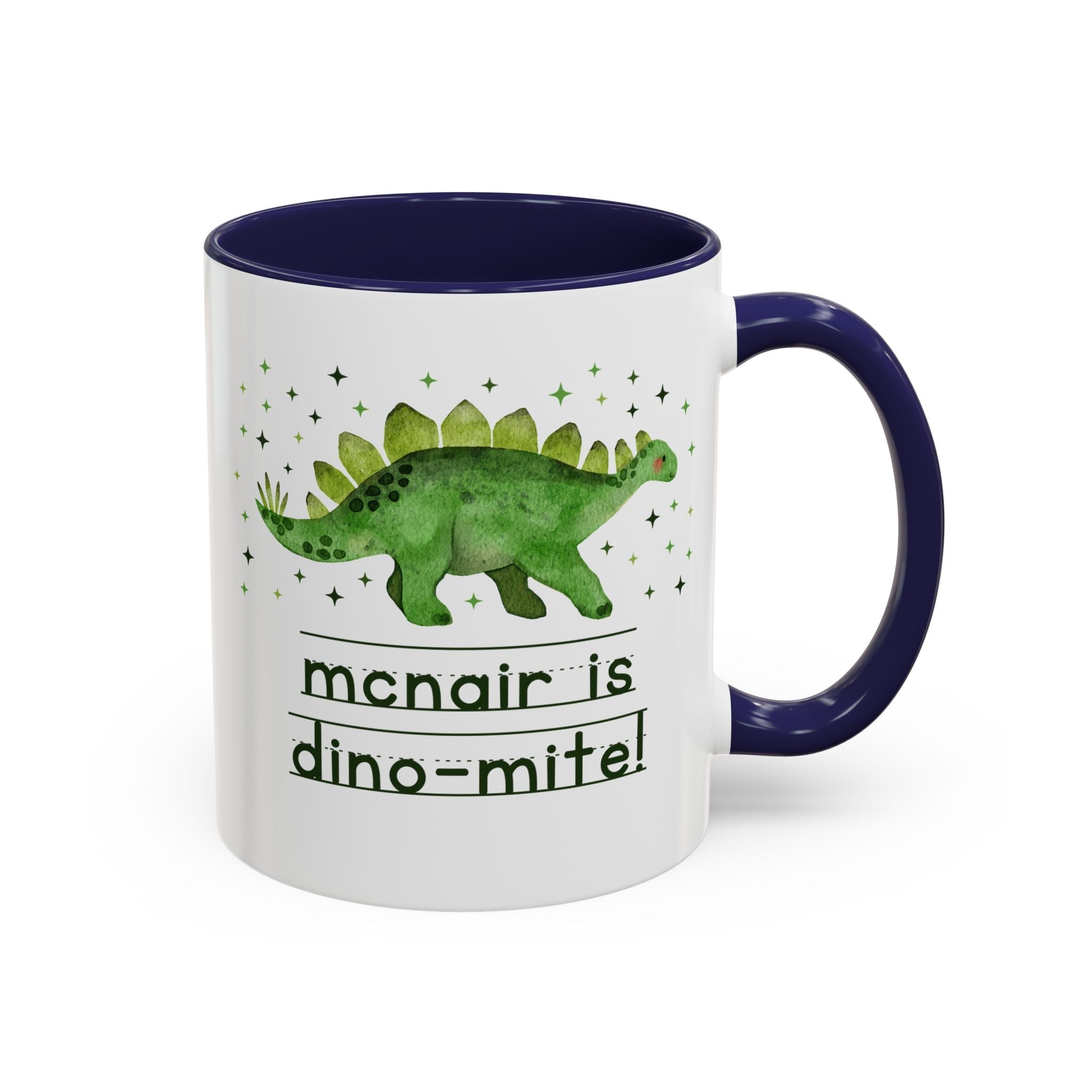 McNair Middle School 11 Oz Coffee Mug: McNair is Dino - Mite! - Opal and June