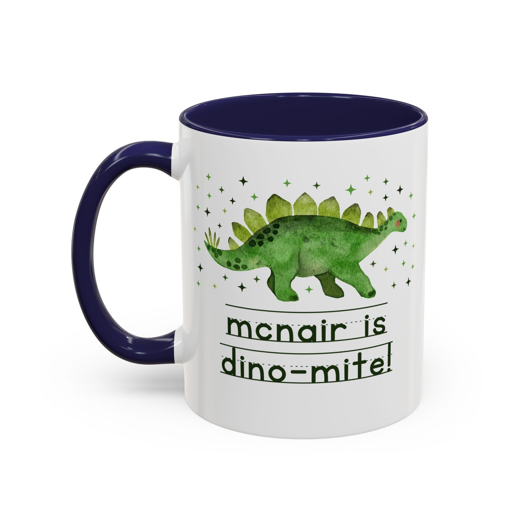 McNair Middle School 11 Oz Coffee Mug: McNair is Dino - Mite! - Opal and June