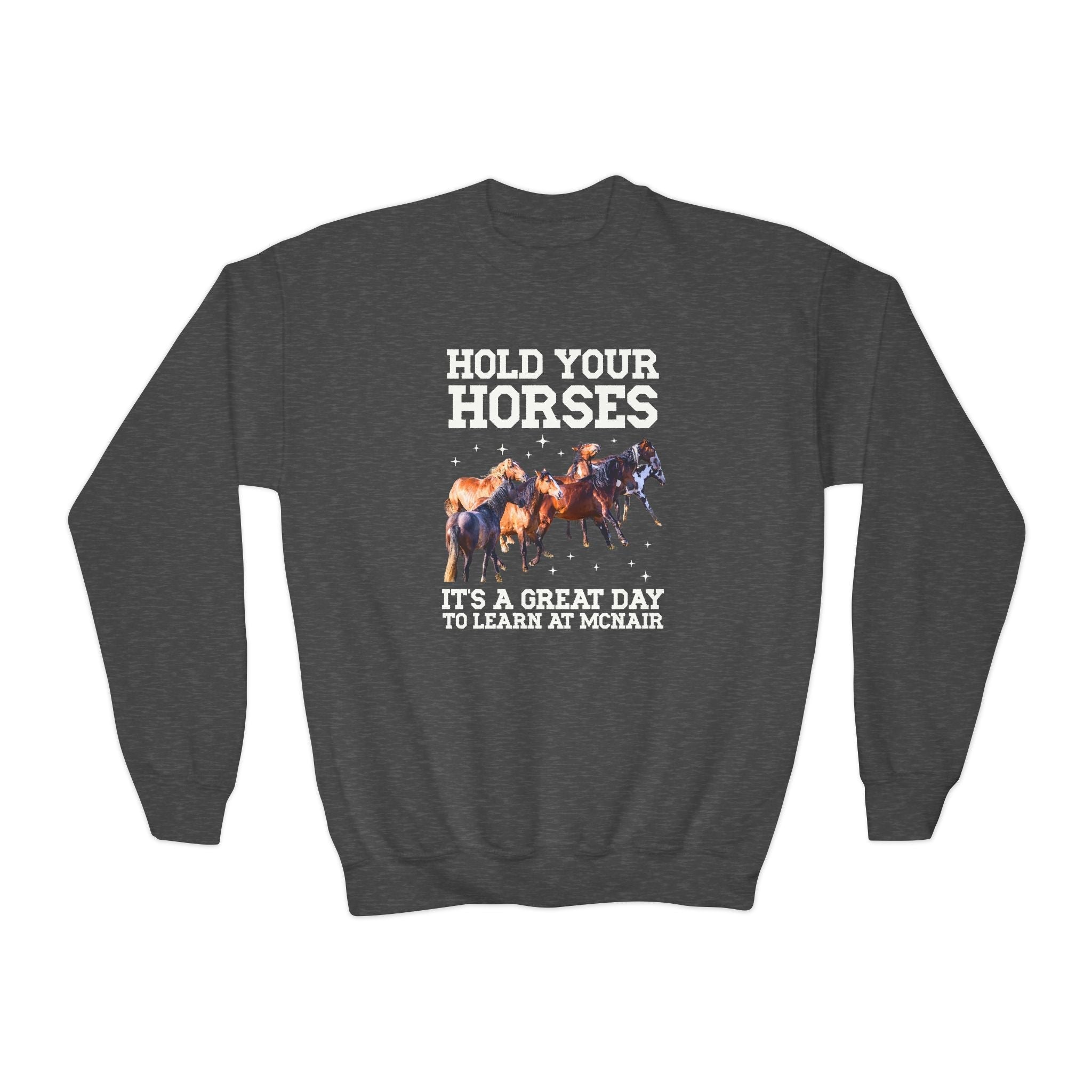 McNair Middle School Kids Sweatshirt: Hold Your Horses | FPS + Opal and June Kids Sweatshirt, Fayetteville Public Schools - Opal and June