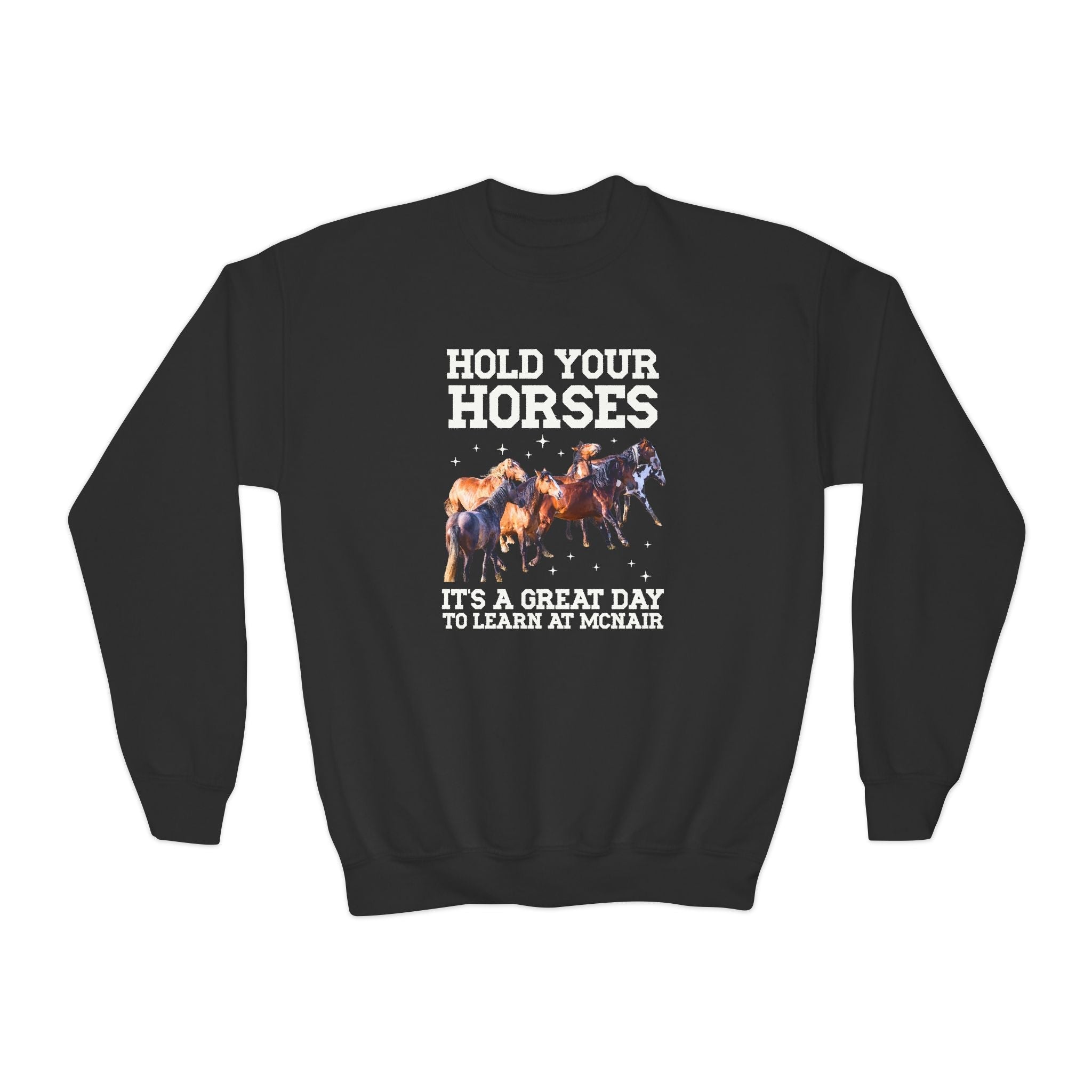 McNair Middle School Kids Sweatshirt: Hold Your Horses | FPS + Opal and June Kids Sweatshirt, Fayetteville Public Schools - Opal and June