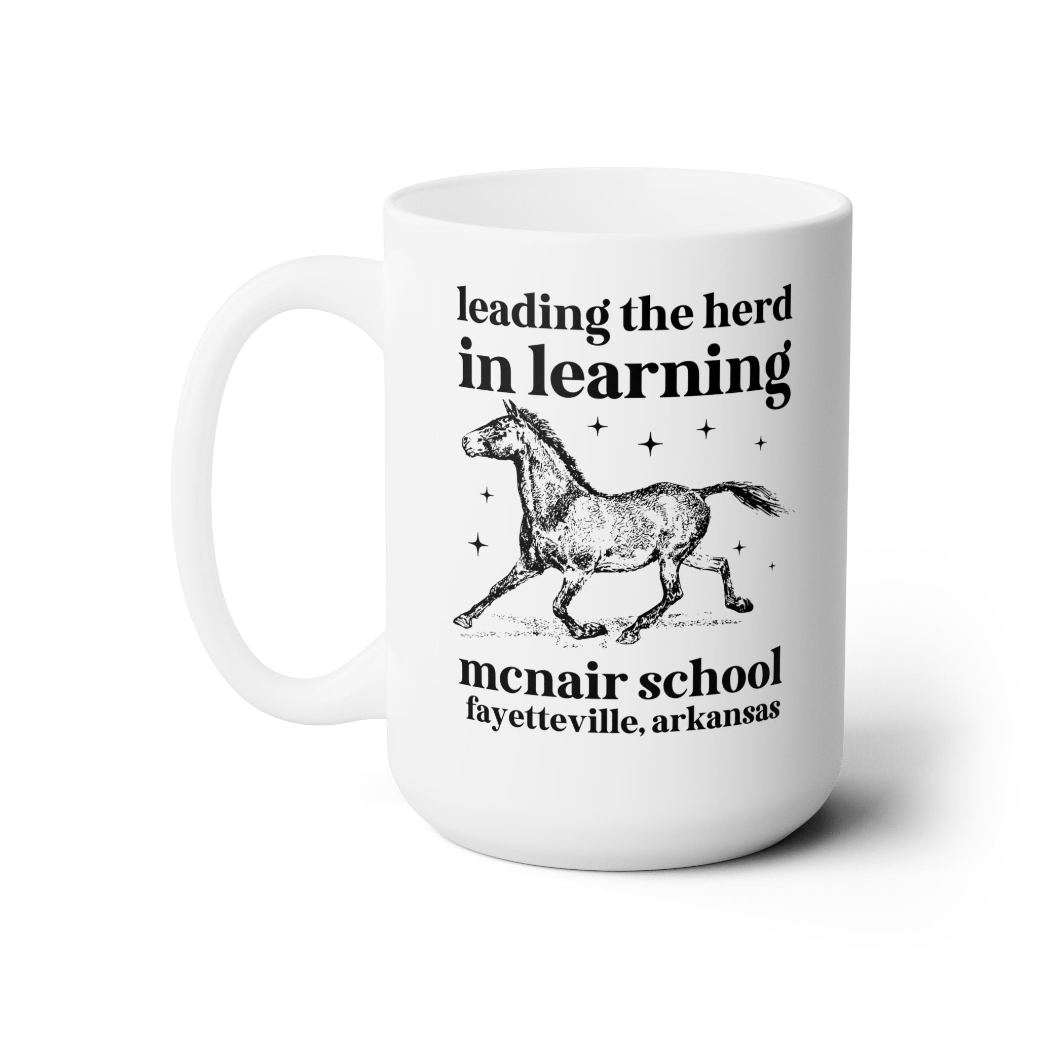 McNair Middle School Leading the Herd 15 Oz Coffee Mug | FPS + Opal and June Coffee Mug, Fayetteville Public Schools - Opal and June