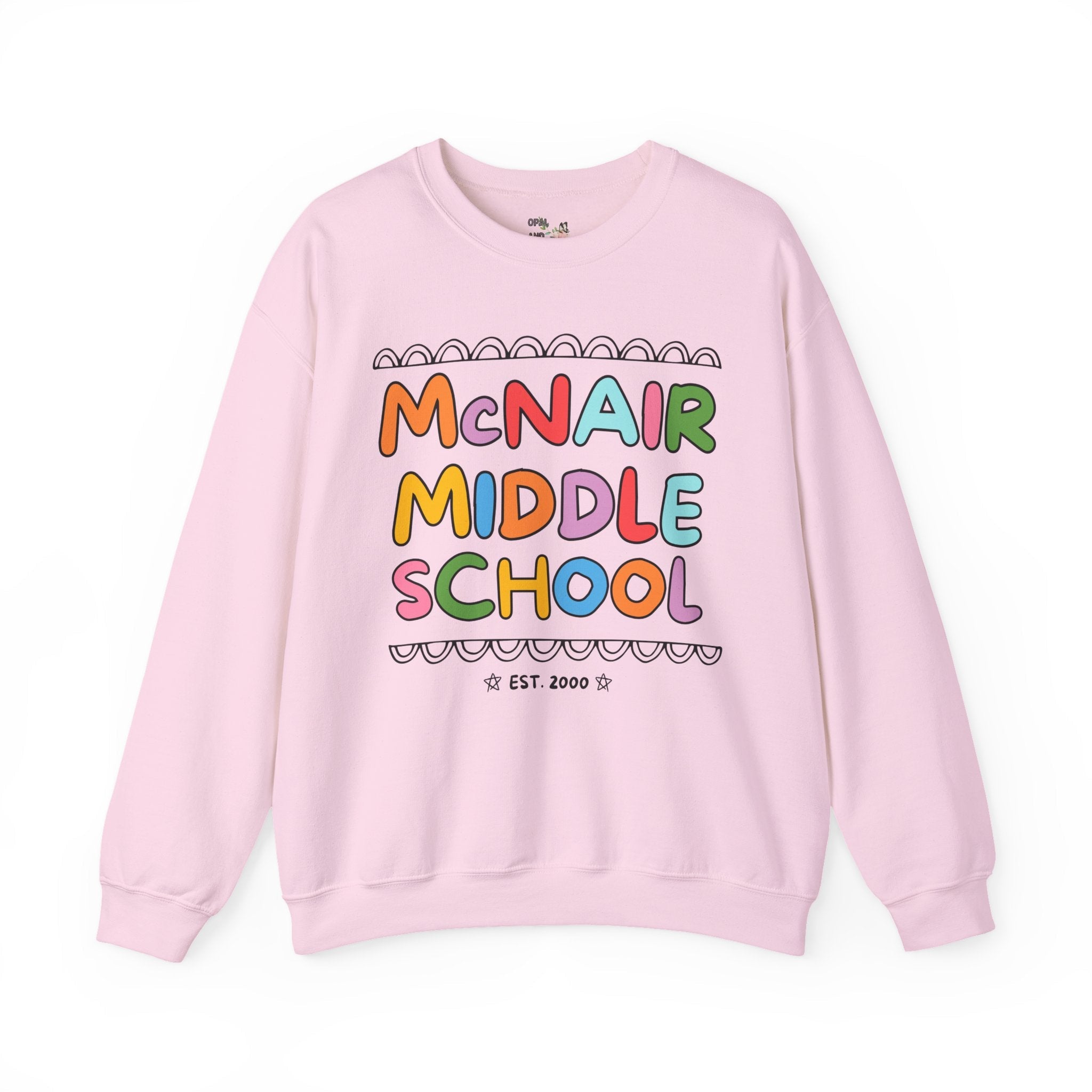 McNair Middle School Sweatshirt: Rainbow Letters | FPS + Opal and June Sweatshirt, Fayetteville Public Schools - Opal and June