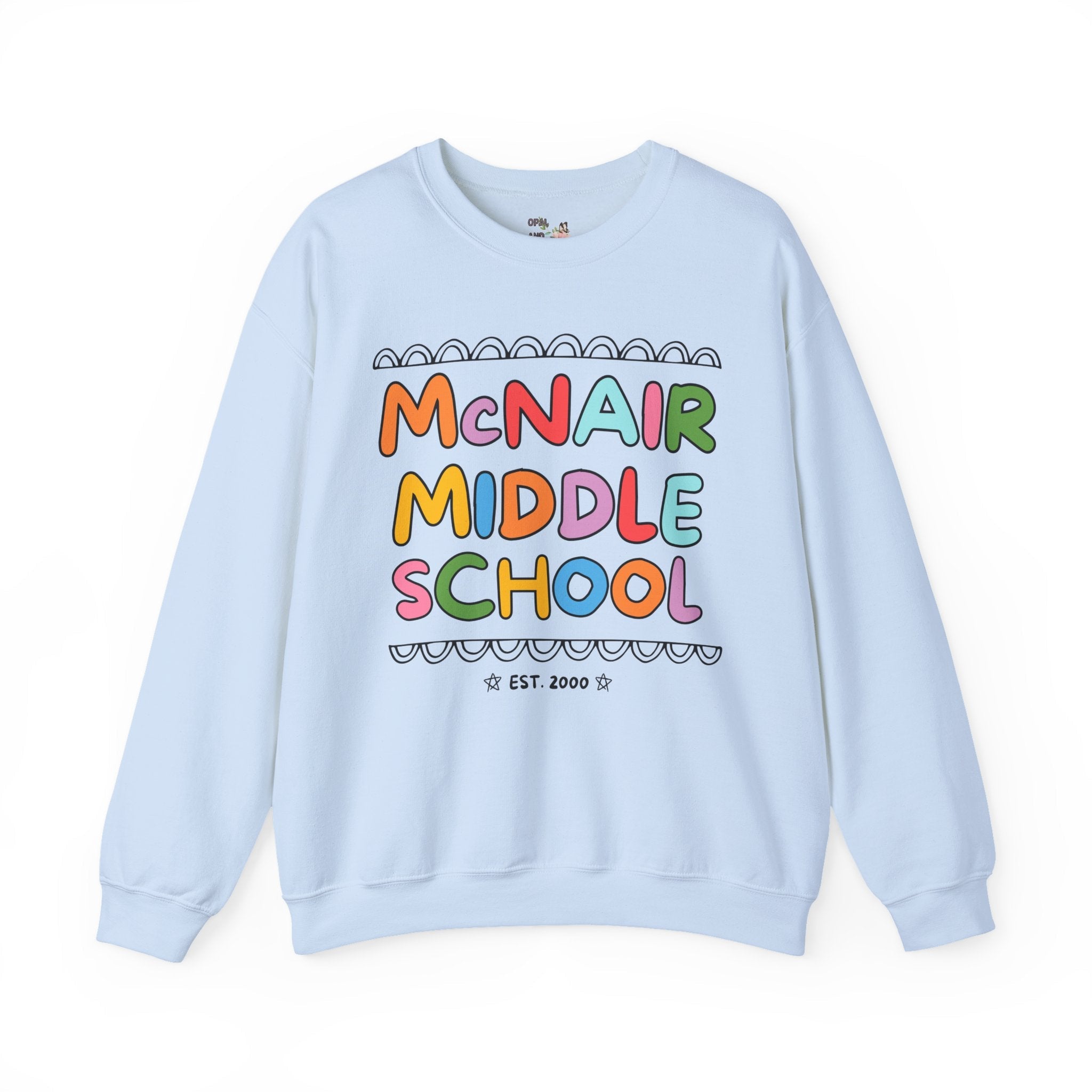 McNair Middle School Sweatshirt: Rainbow Letters | FPS + Opal and June Sweatshirt, Fayetteville Public Schools - Opal and June