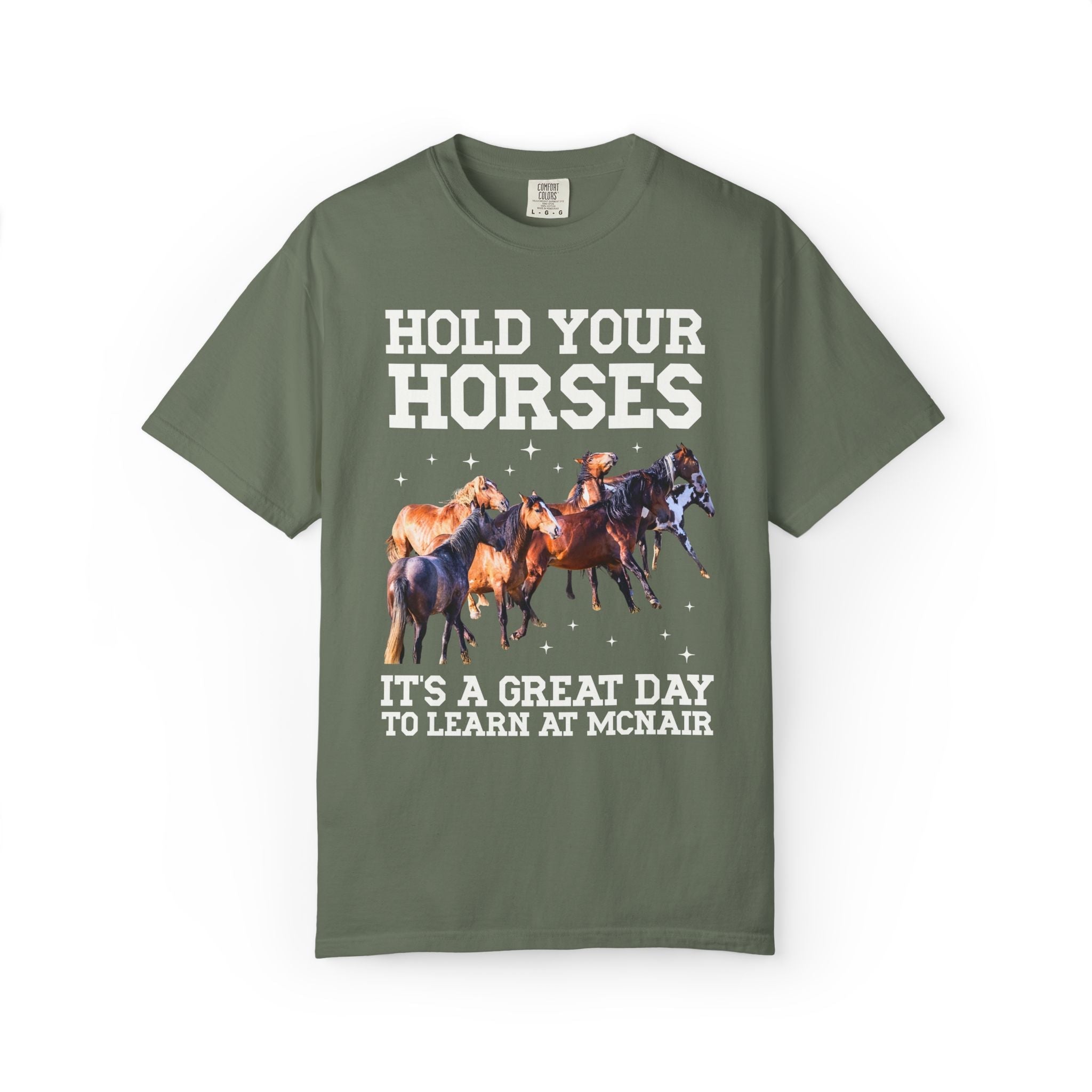 McNair Middle School Tee Shirt: Hold Your Horses - Opal and June