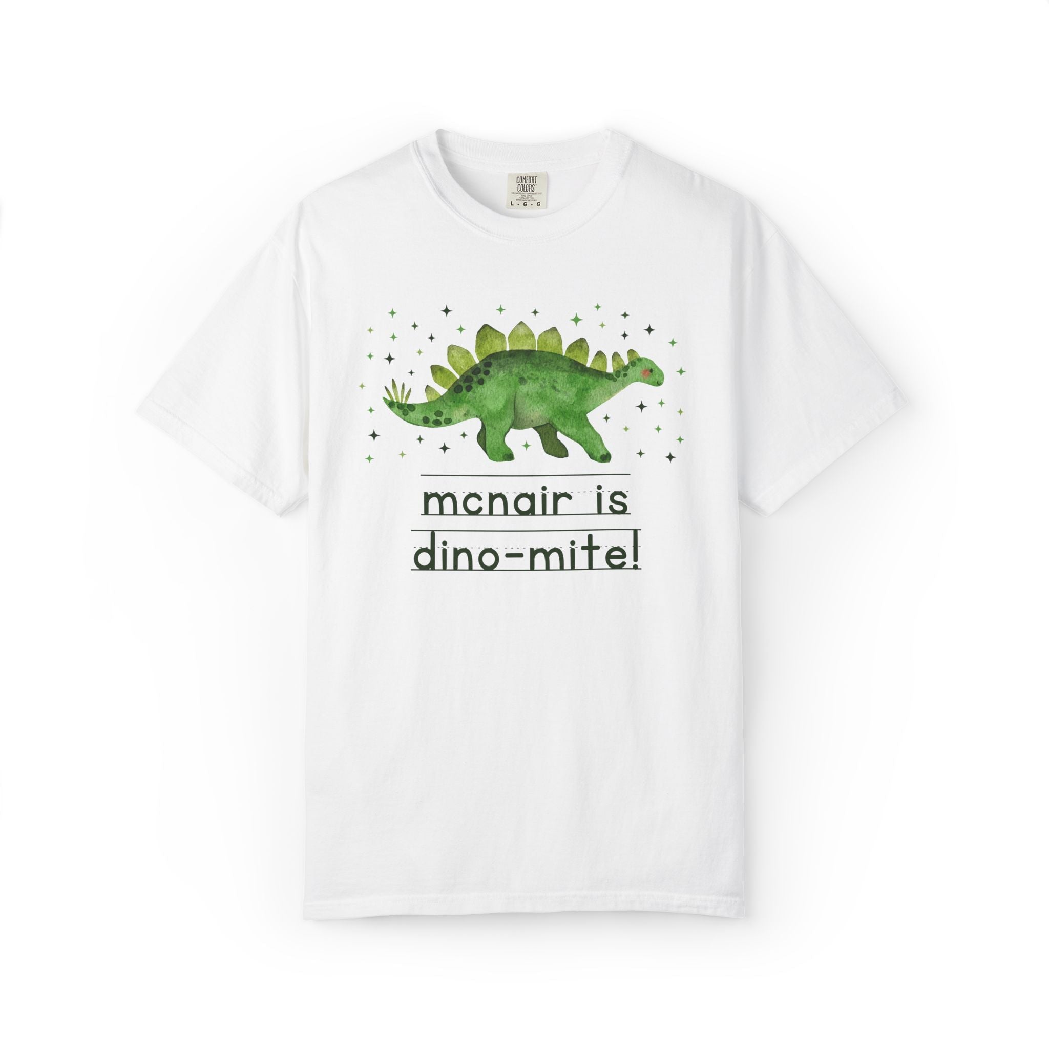 McNair Middle School Tee Shirt: McNair is Dino - Mite! - Opal and June