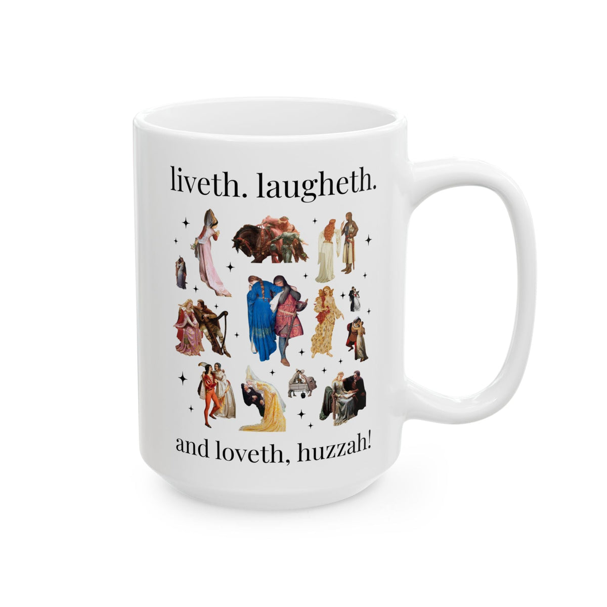 Medieval Bachelorette Party 15 Oz Coffee Mug with Famous Paintings of Medieval Couples and Princesses: Liveth Laughter and Loveth, Huzzah! - Opal and June