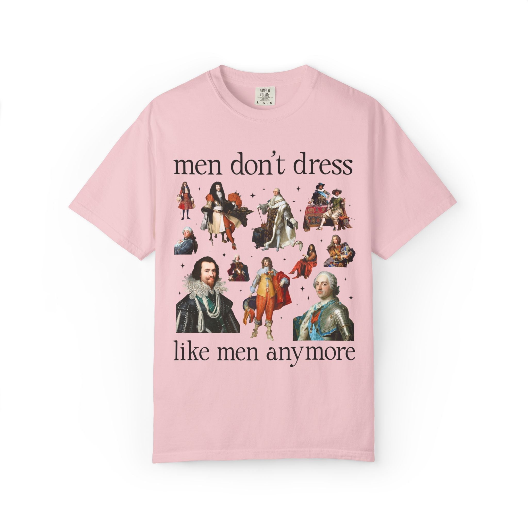 Men Don't Dress Like Men Anymore Tee - Opal and June