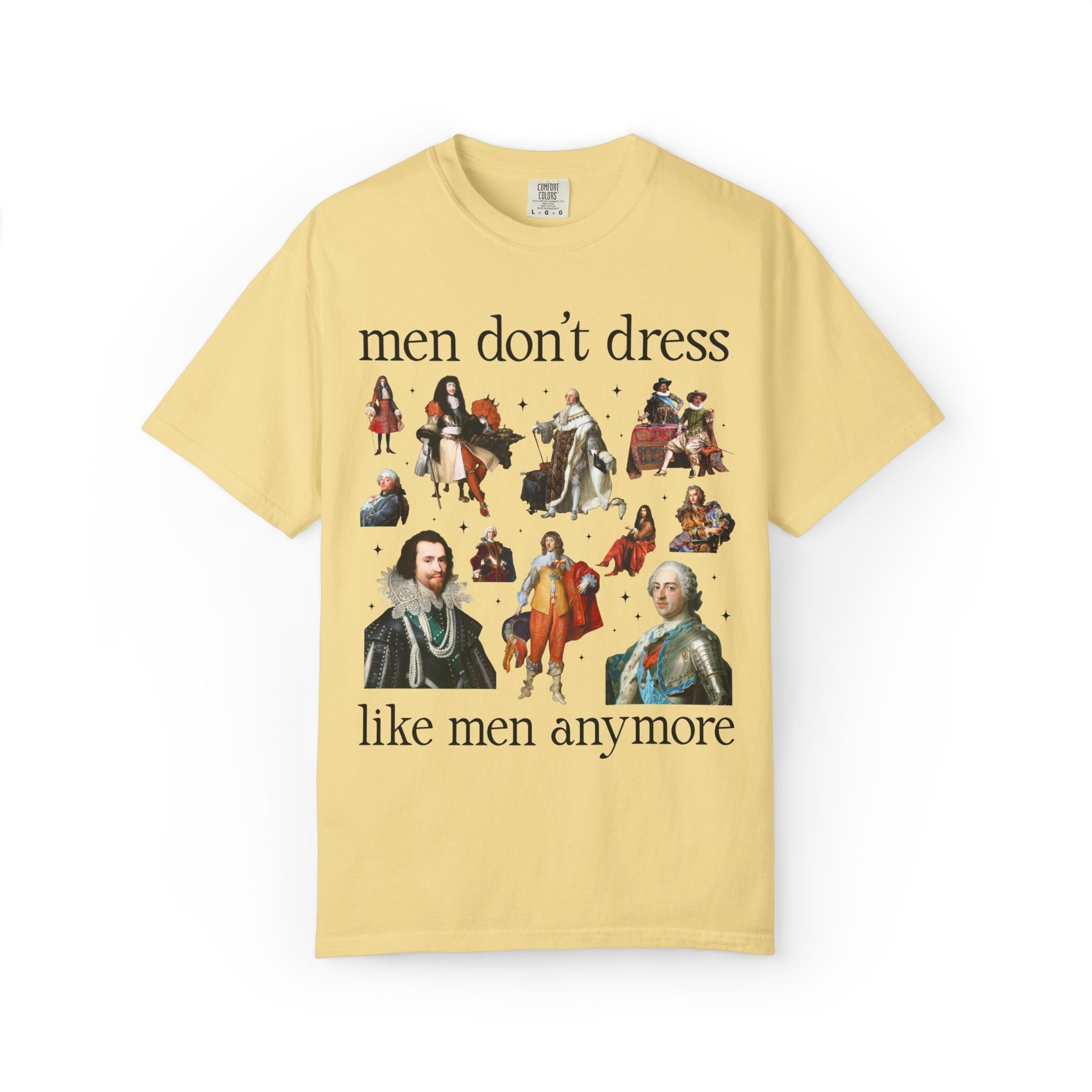 Men Don't Dress Like Men Anymore Tee - Opal and June