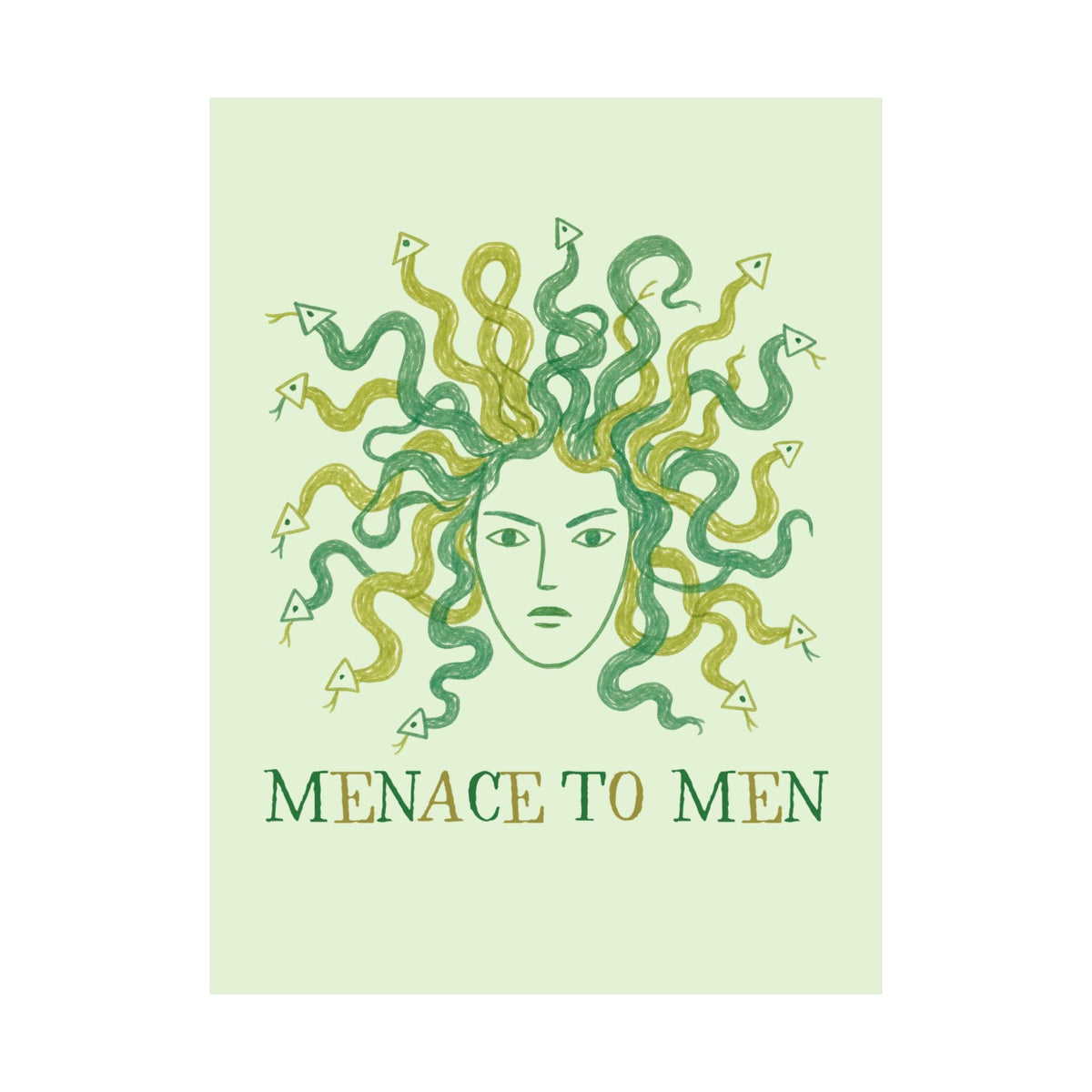 Menace to Men Greek Mythology Medusa Snake Lover Poster Print for Feminist, Silly Women's Rights Equal Rights Wall Decor - Opal and June