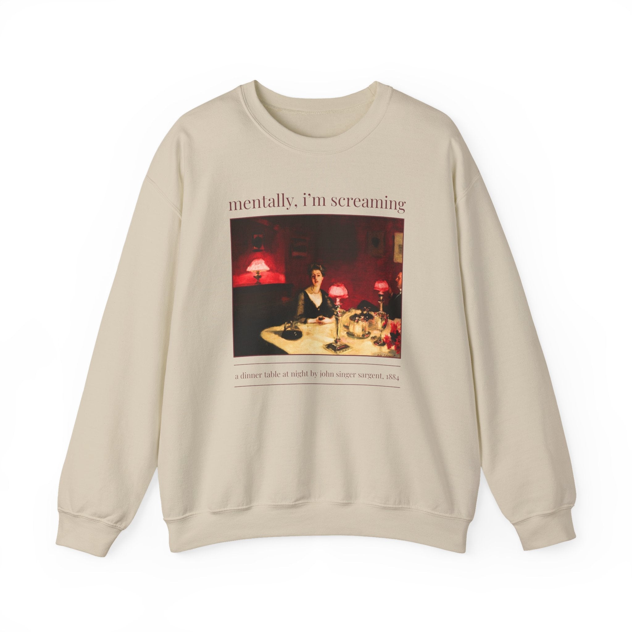 Mentally I'm Screaming Art History Sweatshirt: Famous Painting by John Singer Sargent, Women's Rights Feminist, Equal Rights, Human Rights - Opal and June