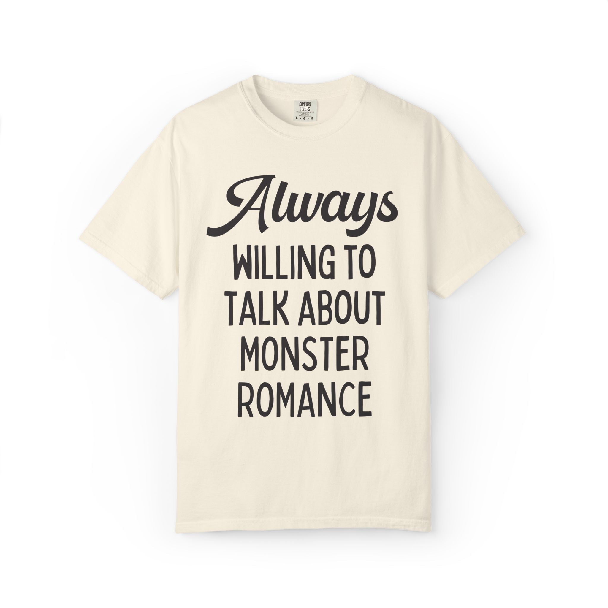 Monster Romance Reader Bookworm Gift: Always Willing to Talk About Monster Romance | Funny Bookish Gift for Smut Reader Who Loves Monsters - Opal and June