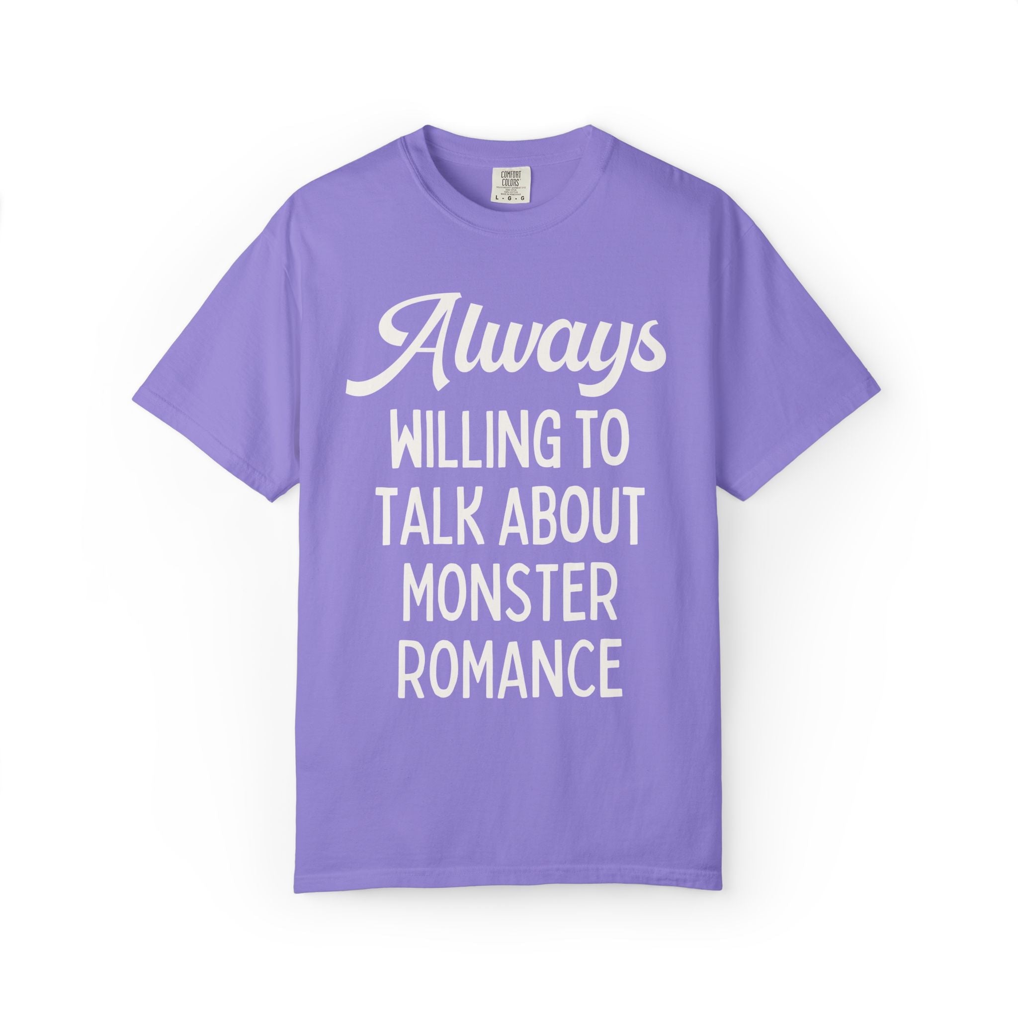 Monster Romance Reader Bookworm Gift: Always Willing to Talk About Monster Romance | Funny Bookish Gift for Smut Reader Who Loves Monsters - Opal and June
