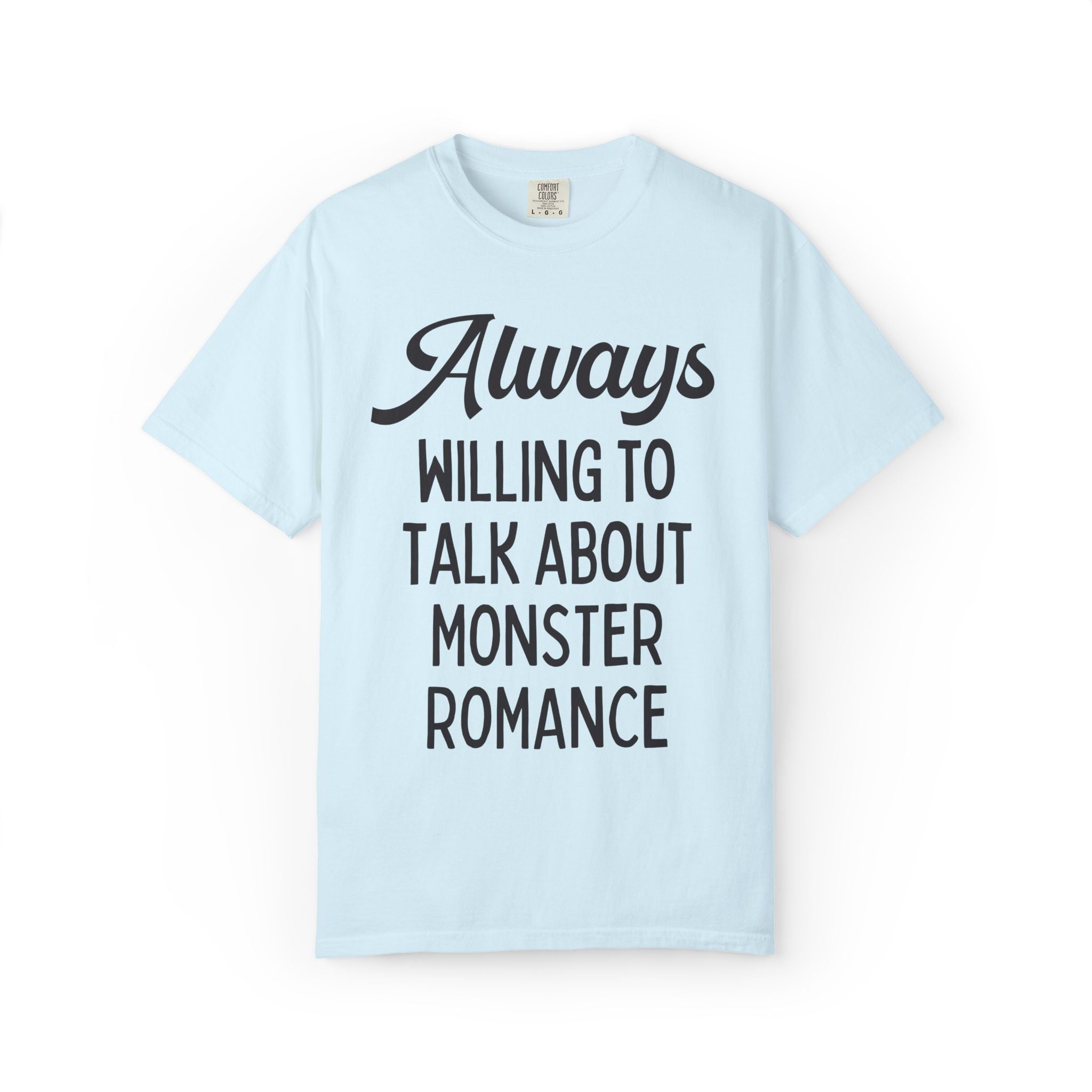 Monster Romance Reader Bookworm Gift: Always Willing to Talk About Monster Romance | Funny Bookish Gift for Smut Reader Who Loves Monsters - Opal and June