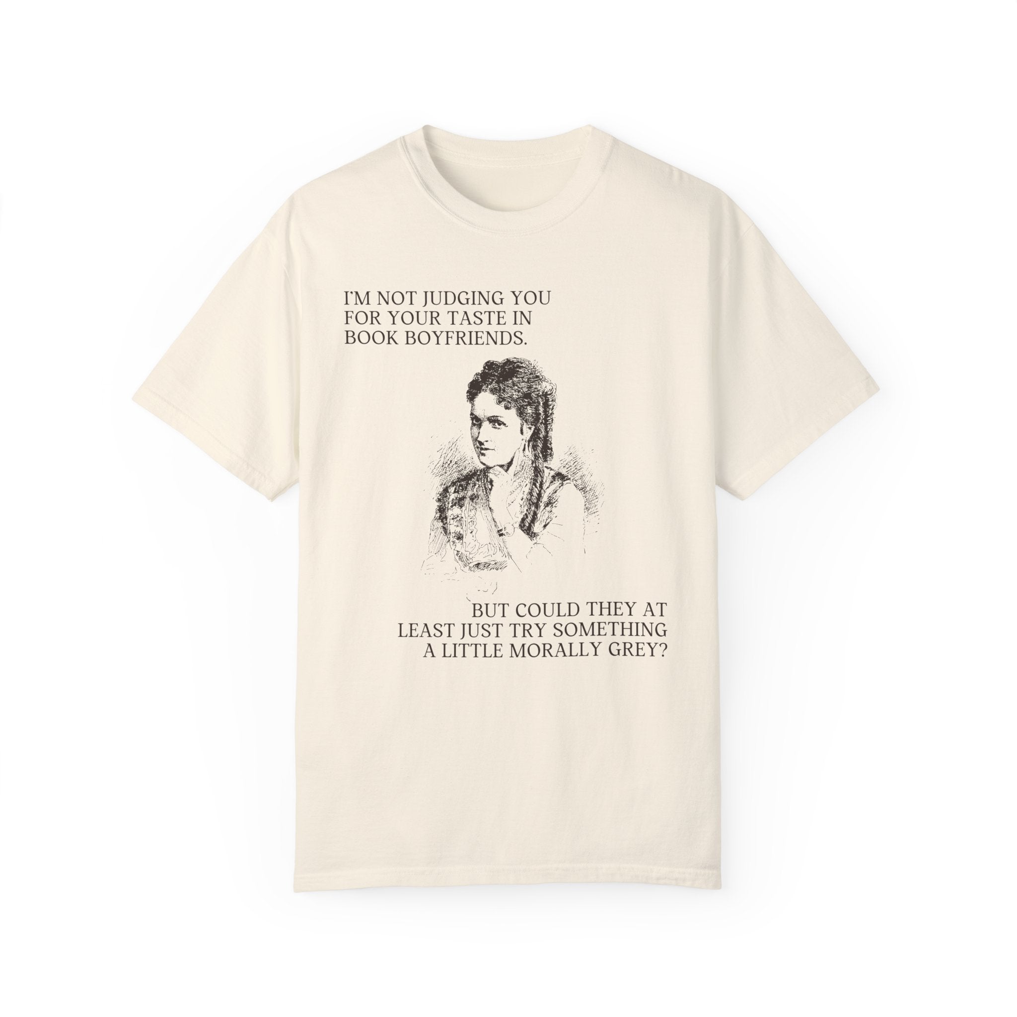 Morally Grey Book Lover Tee Shirt: Historical Romance Reader | Silly Book Boyfriend T-Shirt for Wife Who Loves To Read, Gift for Bookworm - Opal and June