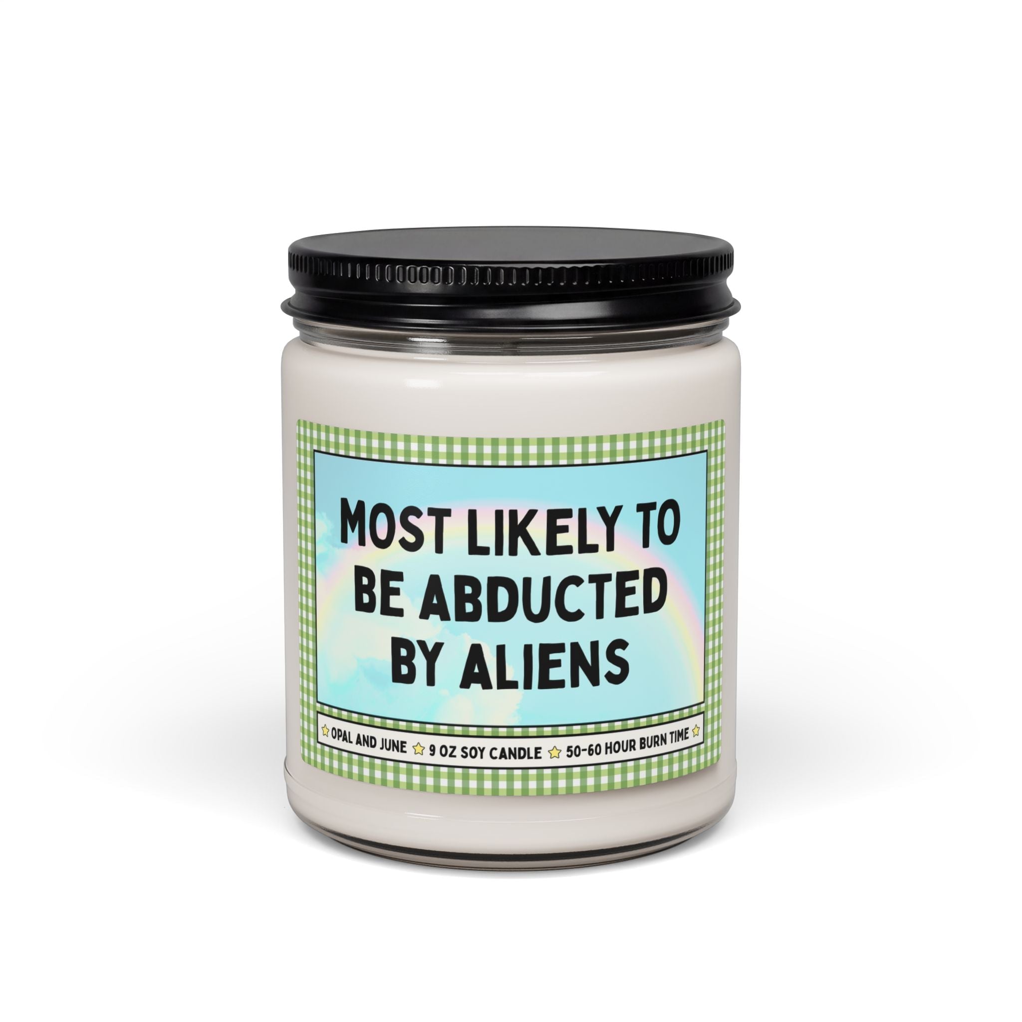 Most Likely to Get Abducted by Aliens - Opal and June