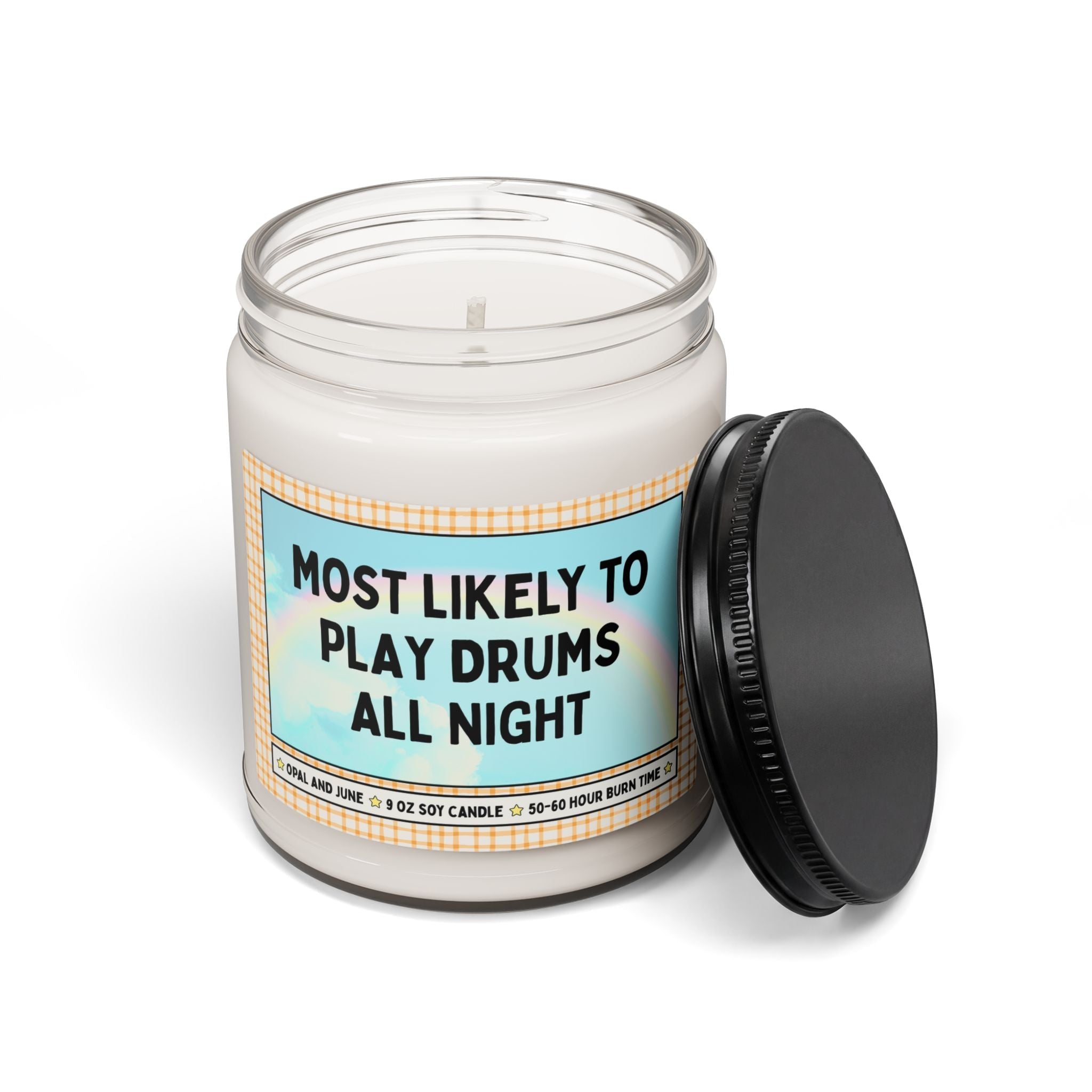 Most Likely to Play Drums All Night - Opal and June