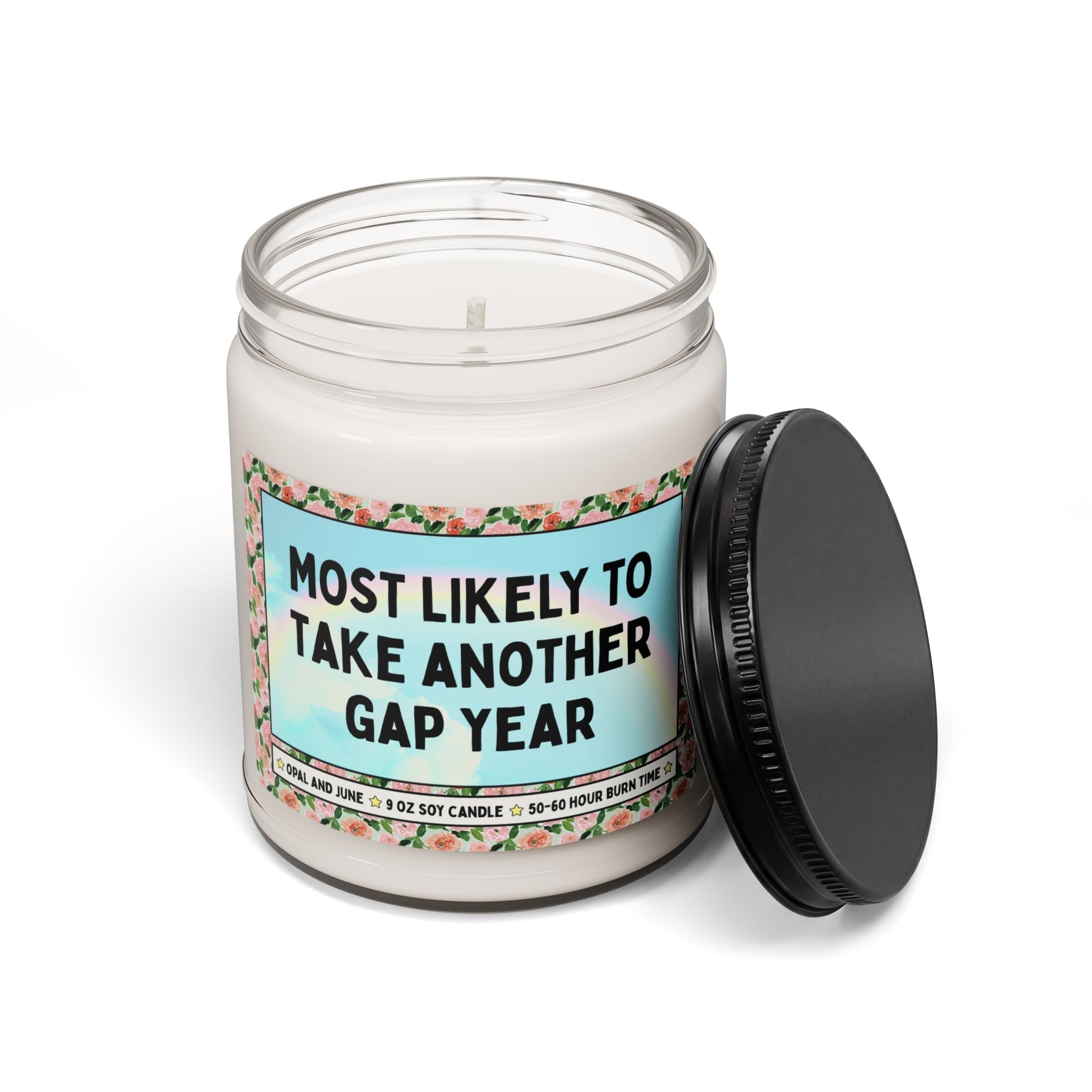 Most Likely to Take Another Gap Year - Opal and June