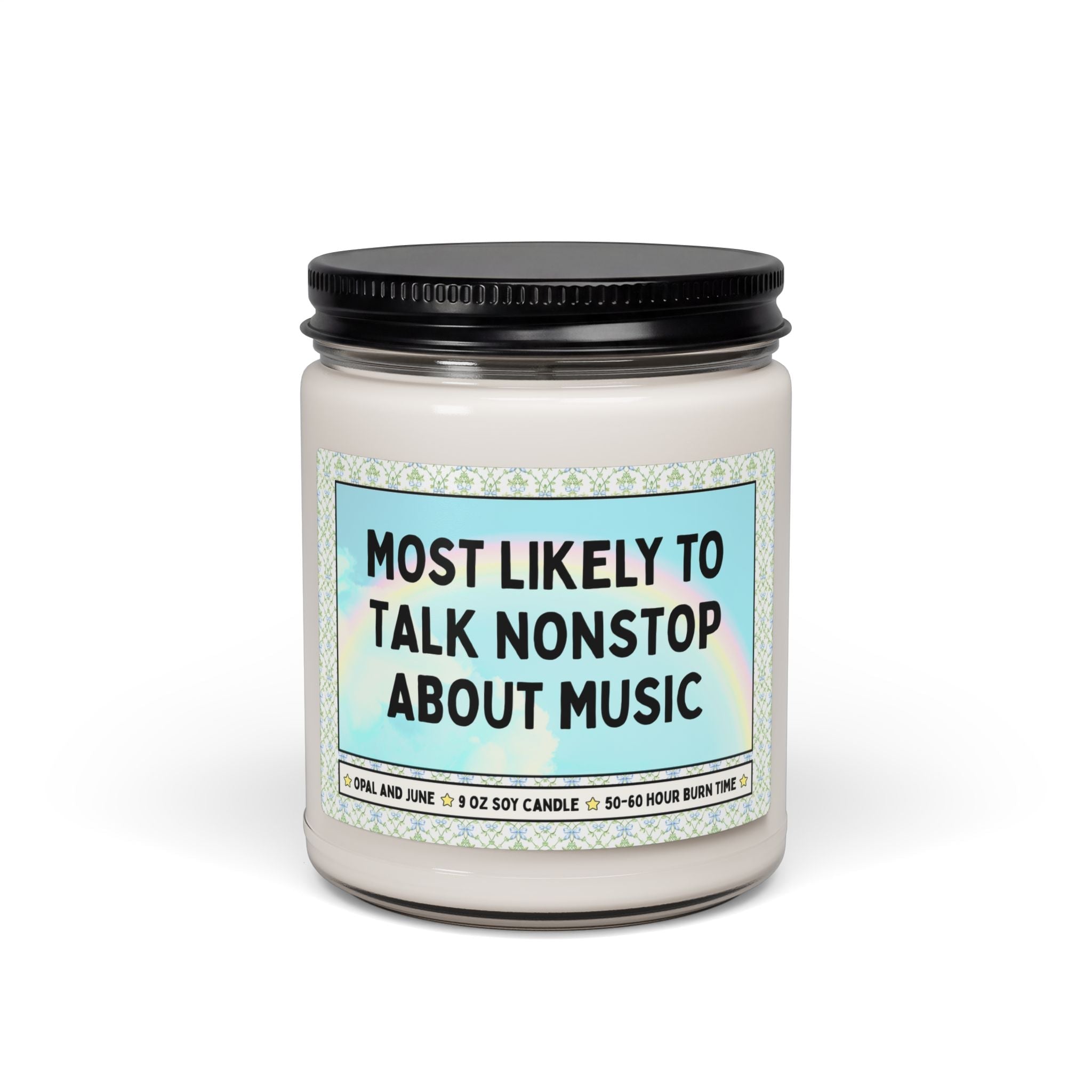 Most Likely to Talk Nonstop About Music - Opal and June