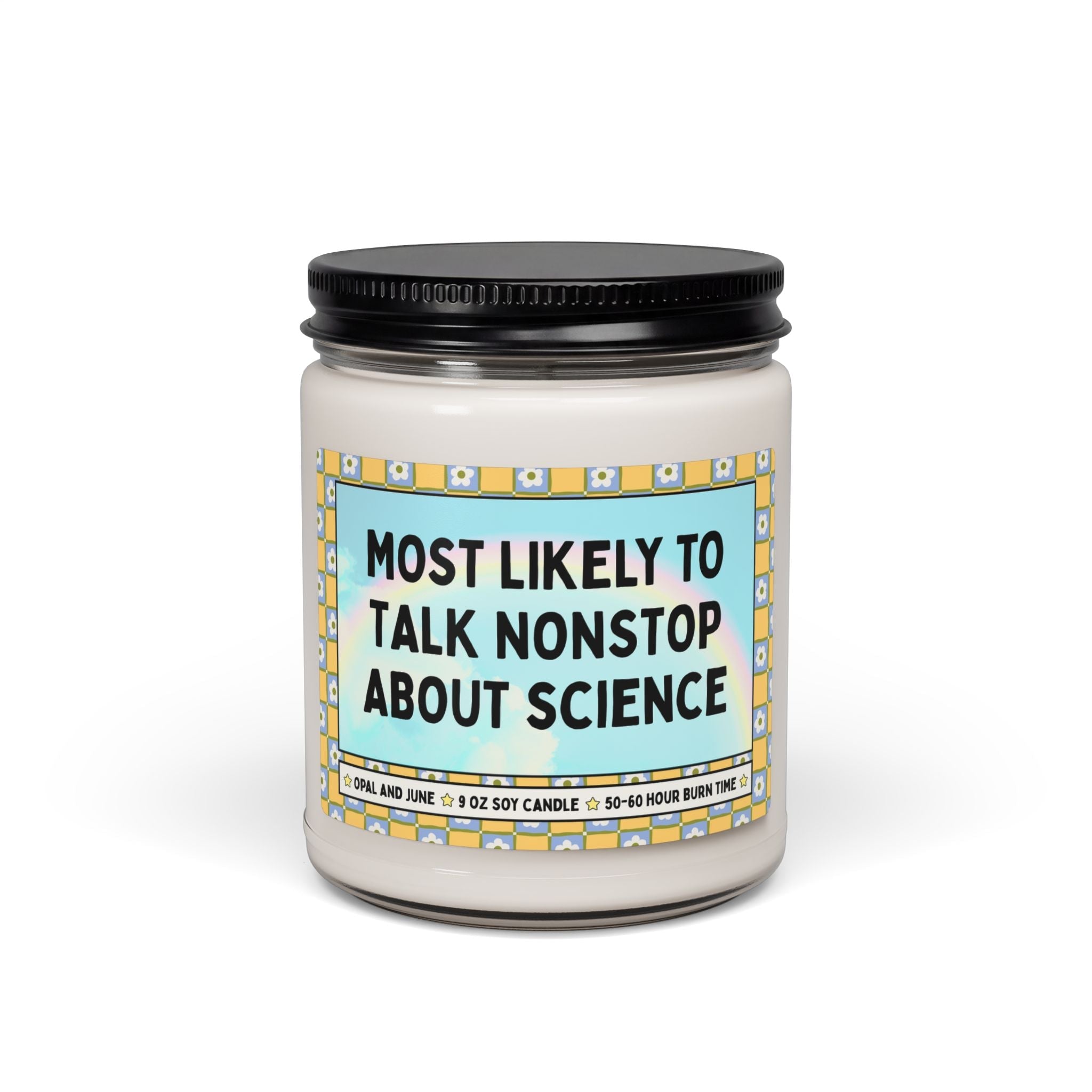 Most Likely to Talk Nonstop About Science - Opal and June