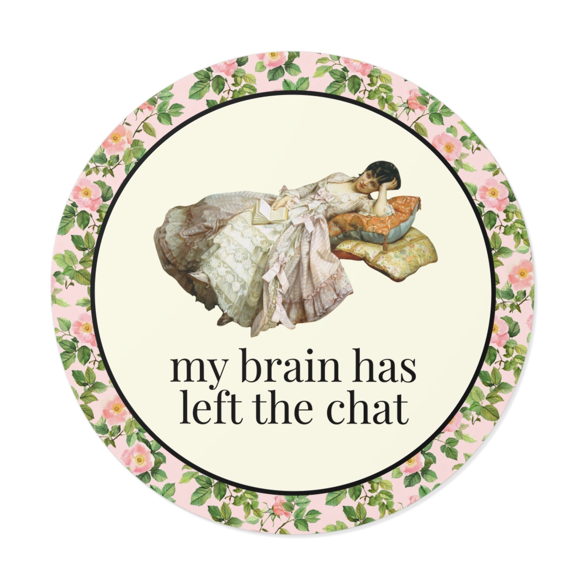 My Brain Has Left the Chart: Funny Art History Sticker with Painting by Auguste Toulmouche, Sarcastic French History Lover Gift, Rococo Vibe - Opal and June