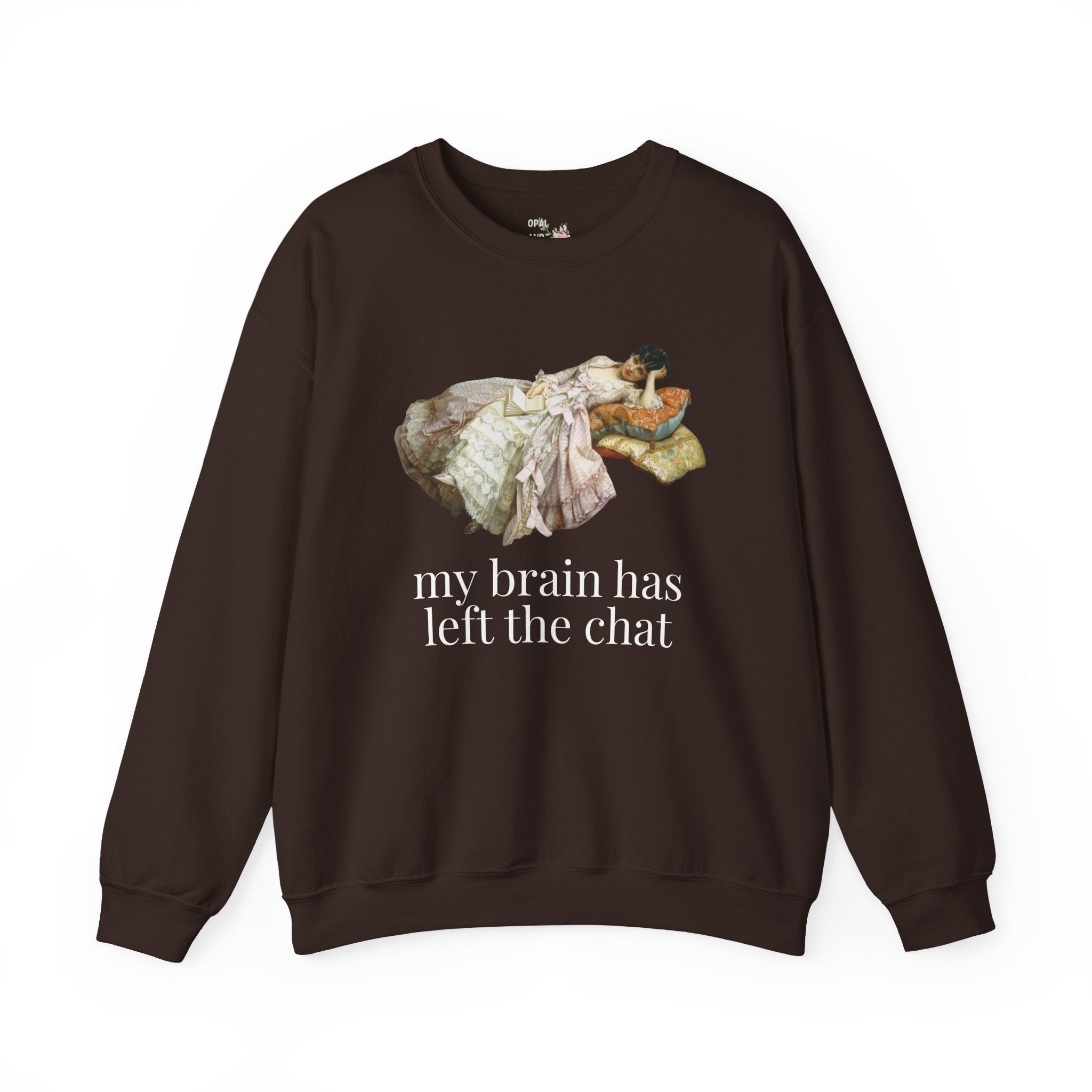 My Brain Has Left the Chart: Funny Art History Sweatshirt with Painting by Auguste Toulmouche, Sarcastic French History Lover Gift, Rococo Vibe - Opal and June
